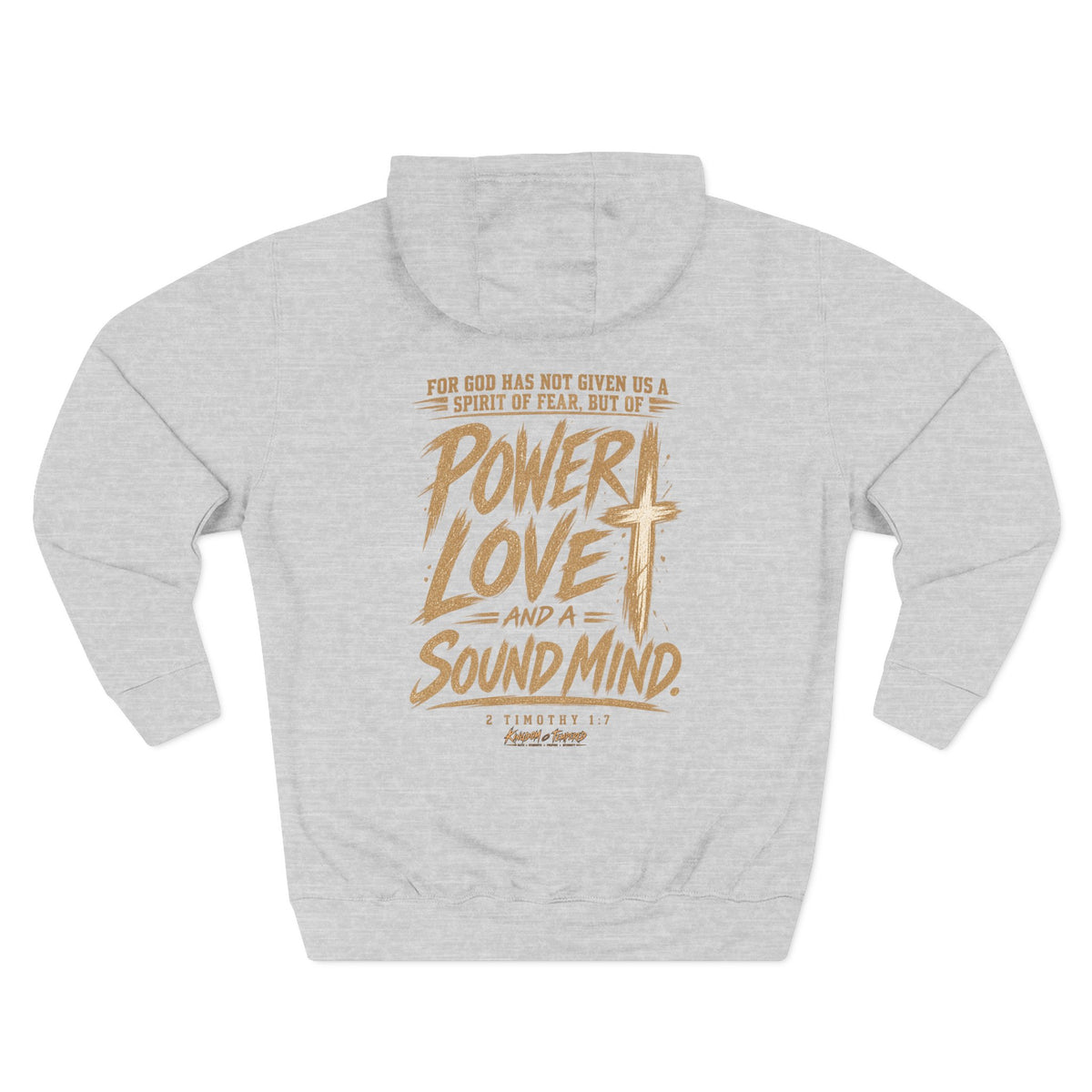 Power, Love & Sound Mind Hoodie – Christian Faith Verse Fleece Hoodie