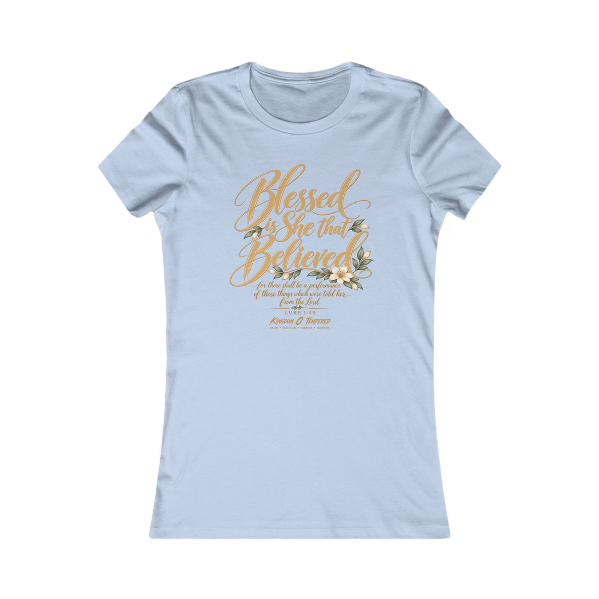 Blessed Are Those Who Believe Women's Tee — Faith-Based Inspirational Christian Shirt