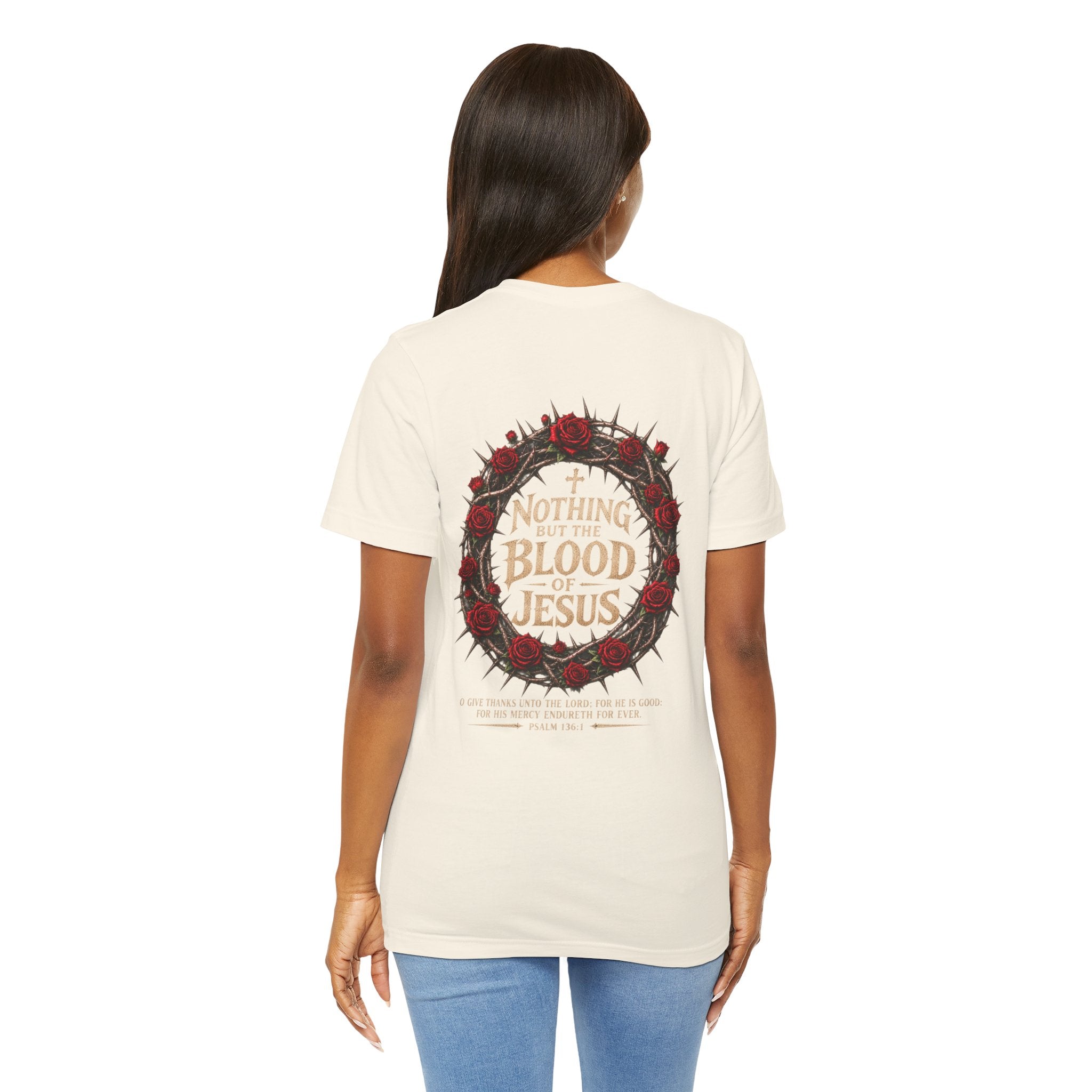 Nothing But the Blood of Jesus Tee — Christian Faith T‑Shirt with Crown of Thorns & Roses