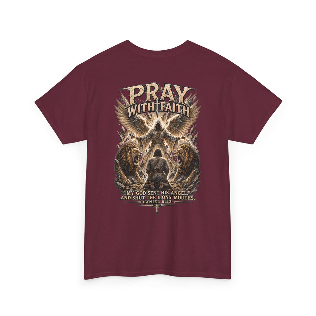 Pray With Faith Tee — Lion & Cross Christian Graphic T-Shirt