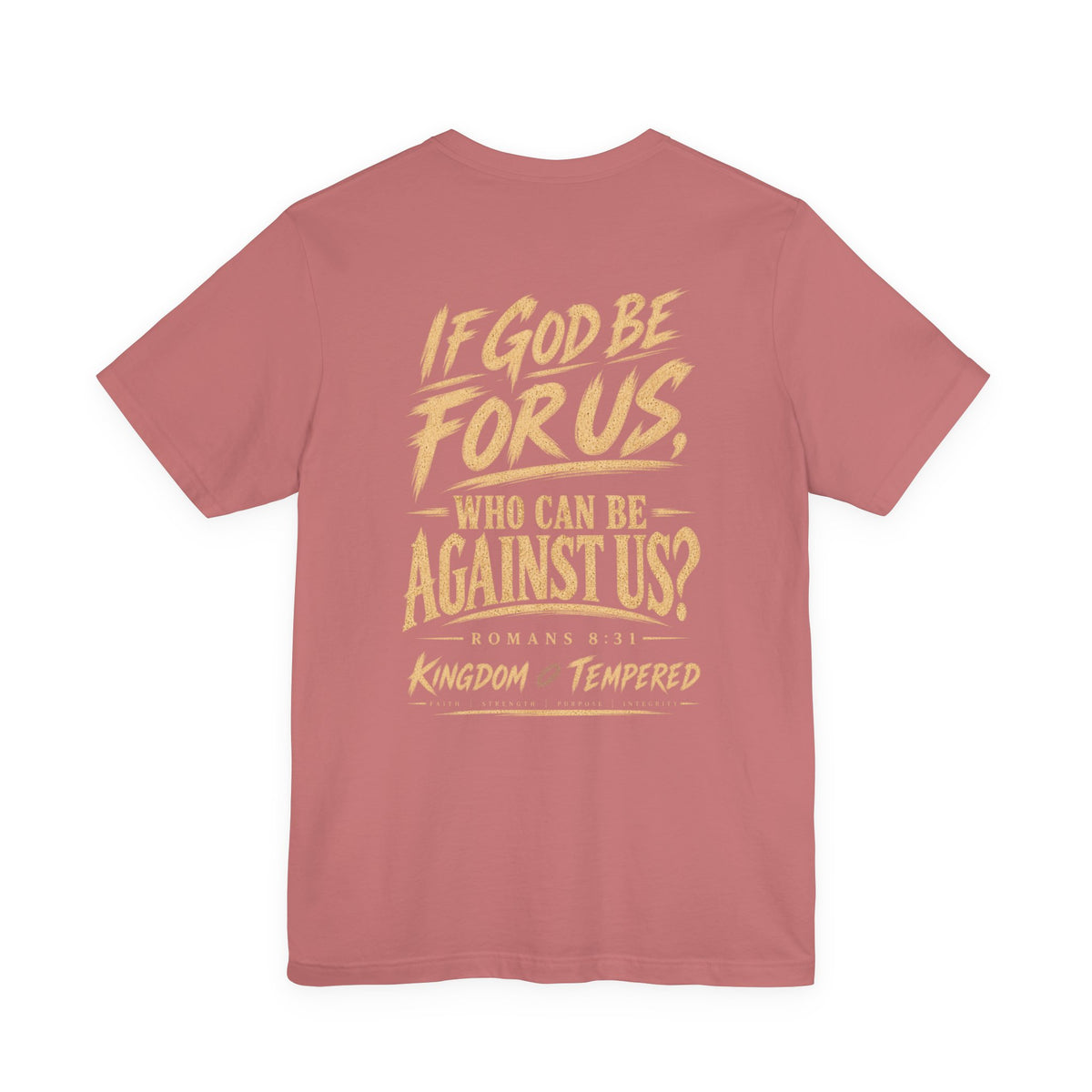 If God Be For Us Christian Tee — Romans 8:31 Inspirational Faith T-Shirt