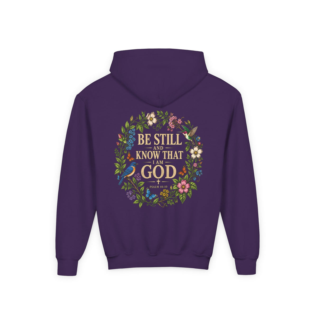 Youth Hoodie — "Be Still and Know That I Am God" Floral Christian Sweatshirt