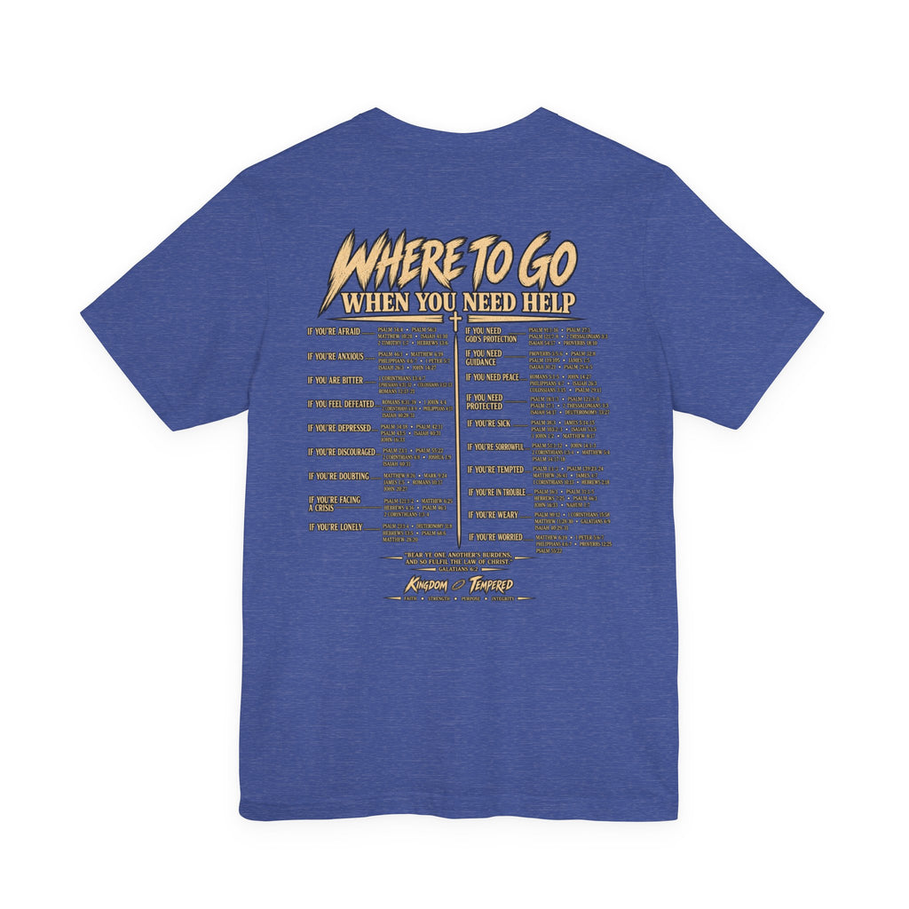 Where to Go When You Need Help Tee — Resource Guide Back Print T-Shirt