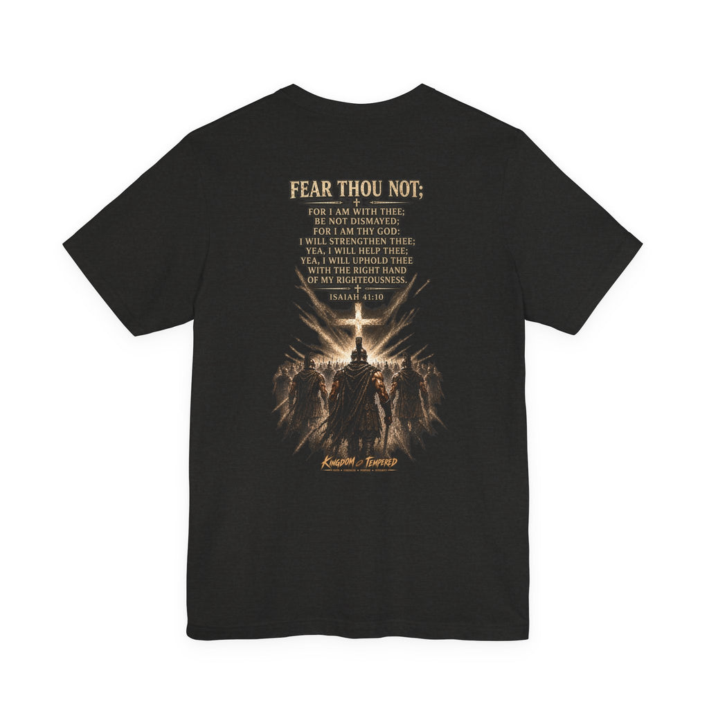 Christian Cross Tee — "Fear Thou Not" Inspirational Graphic T-Shirt
