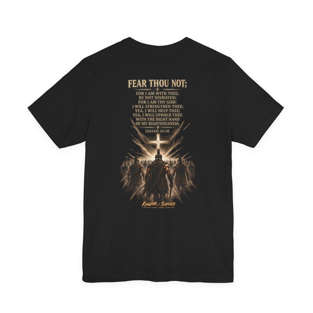 Christian Cross Tee — "Fear Thou Not" Inspirational Graphic T-Shirt