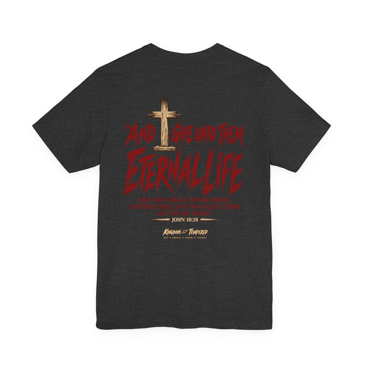 Graphic Tee - "And Give Unto Them Eternal Life" Religious Christian T-Shirt