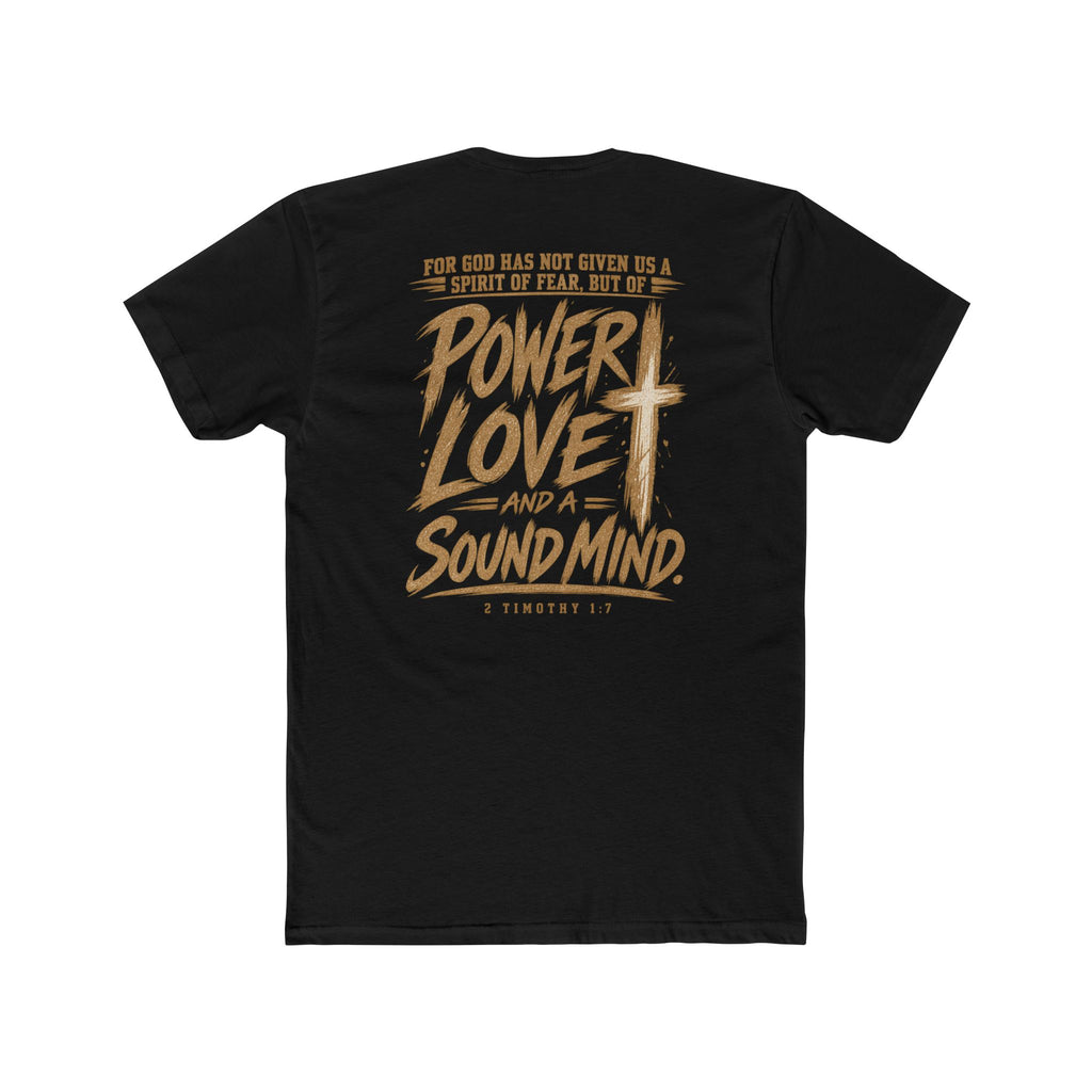 Power, Love & Sound Mind Tee — Inspirational Christian Quote T-Shirt
