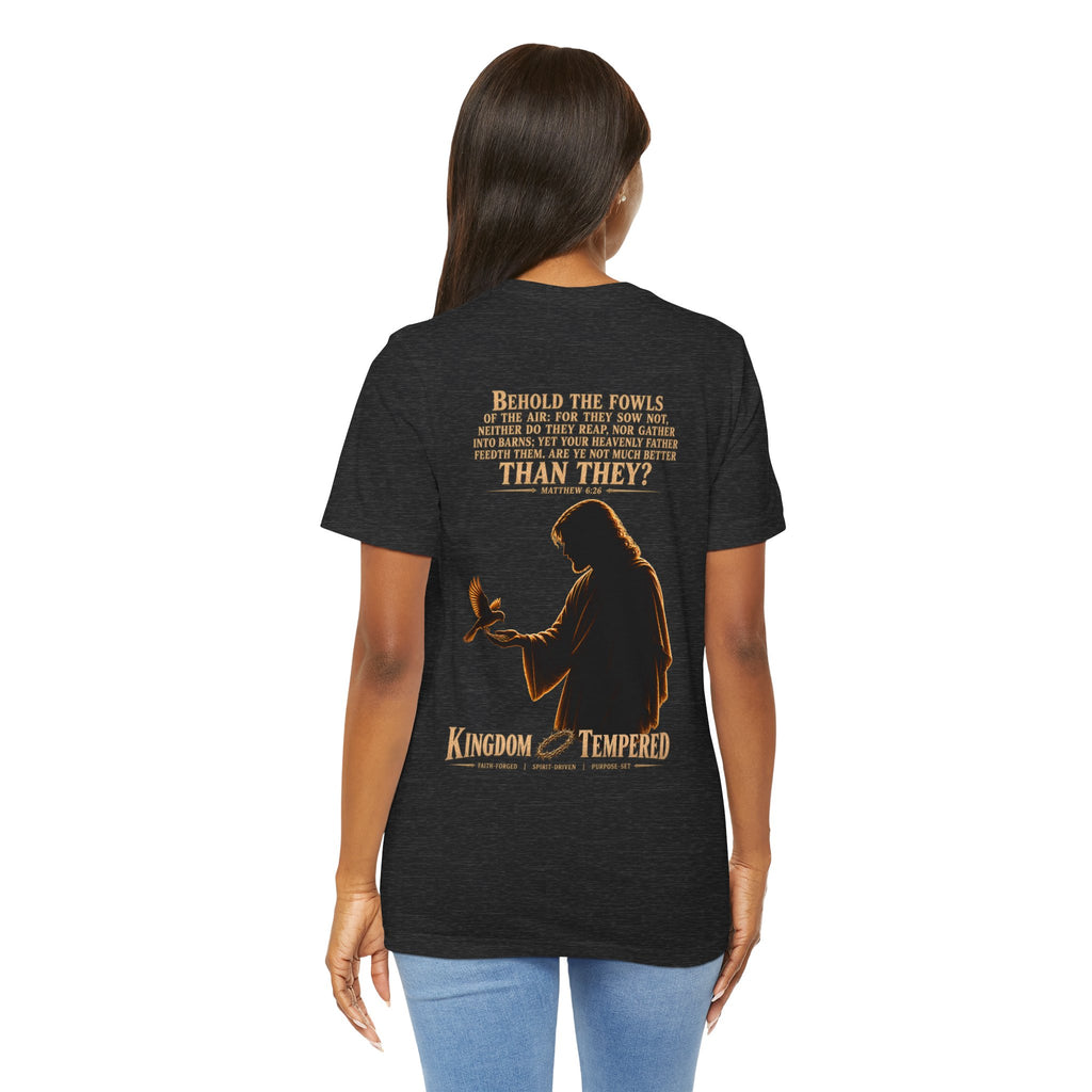 Kingdom & Tempted Christian Tee — Matthew 6:26 Inspirational T‑Shirt