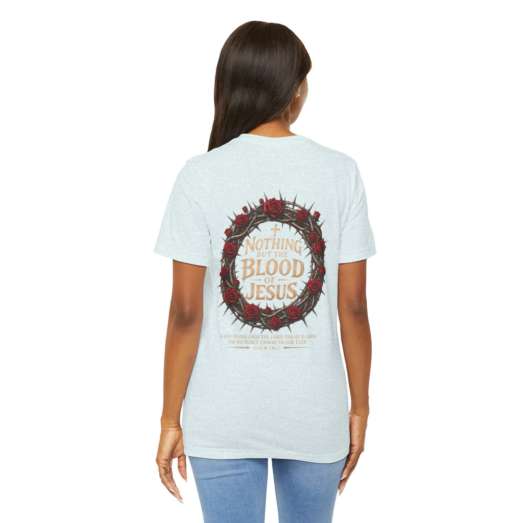 Nothing But the Blood of Jesus Tee — Christian Faith T‑Shirt with Crown of Thorns & Roses