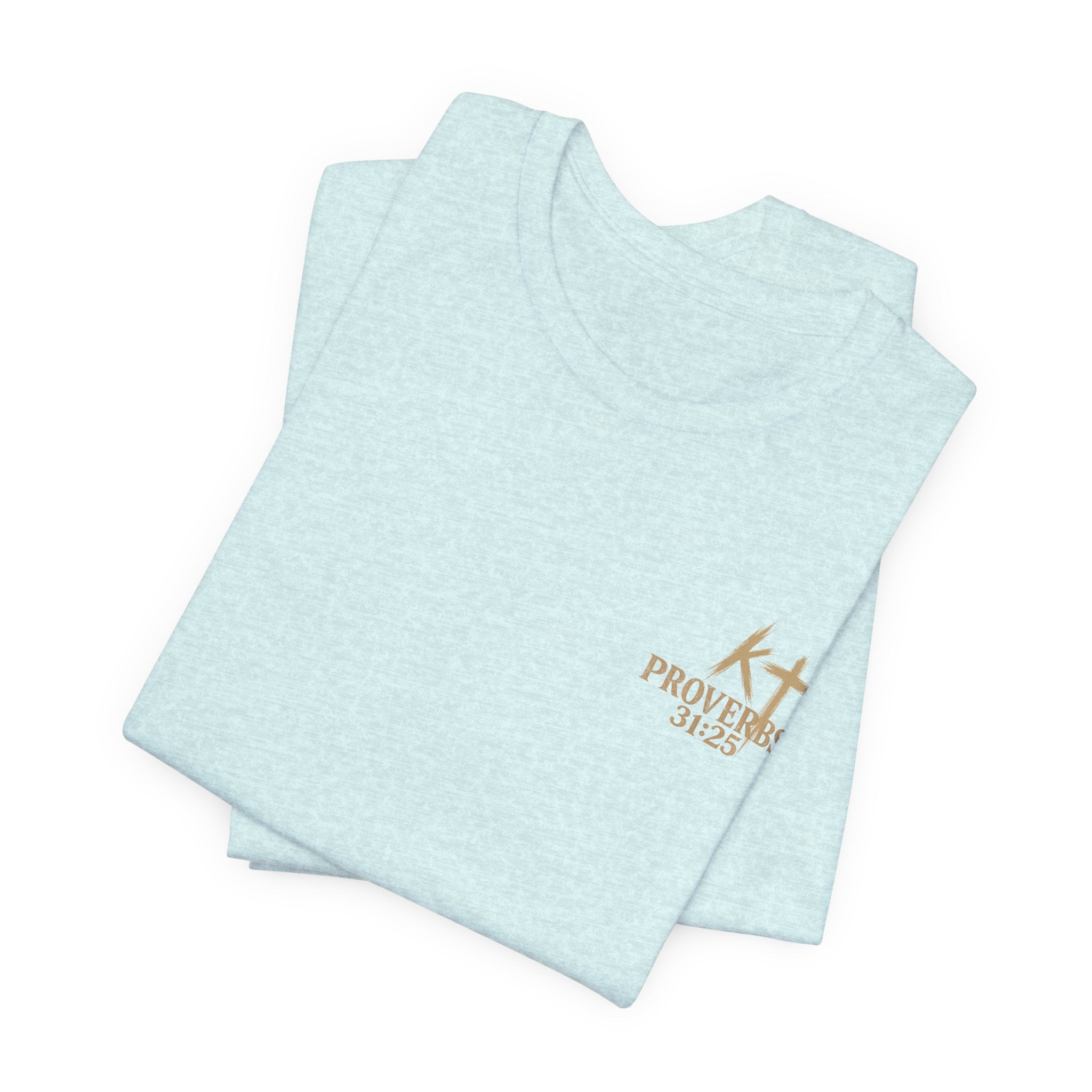 Clothed in Strength and Dignity Tee — Faith Cross Graphic T-Shirt — Kingdom Tempered