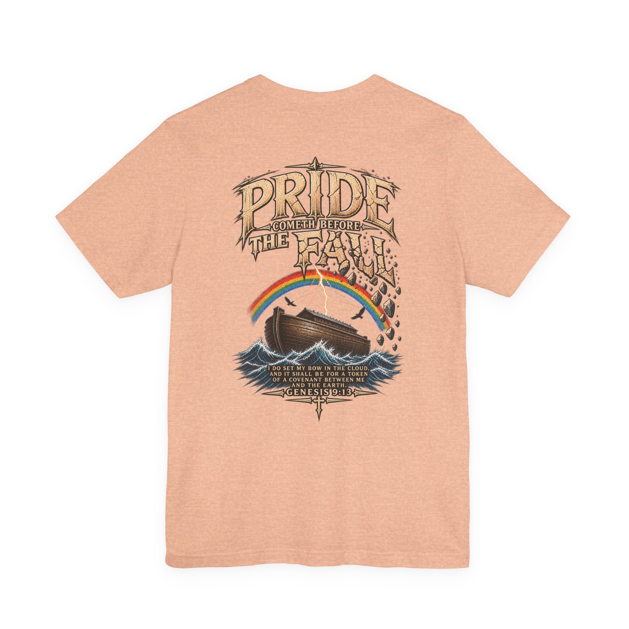 Pride Before the Fall T-Shirt — "Pride Comes Before The Fall" Genesis 9:13 Faith Tee
