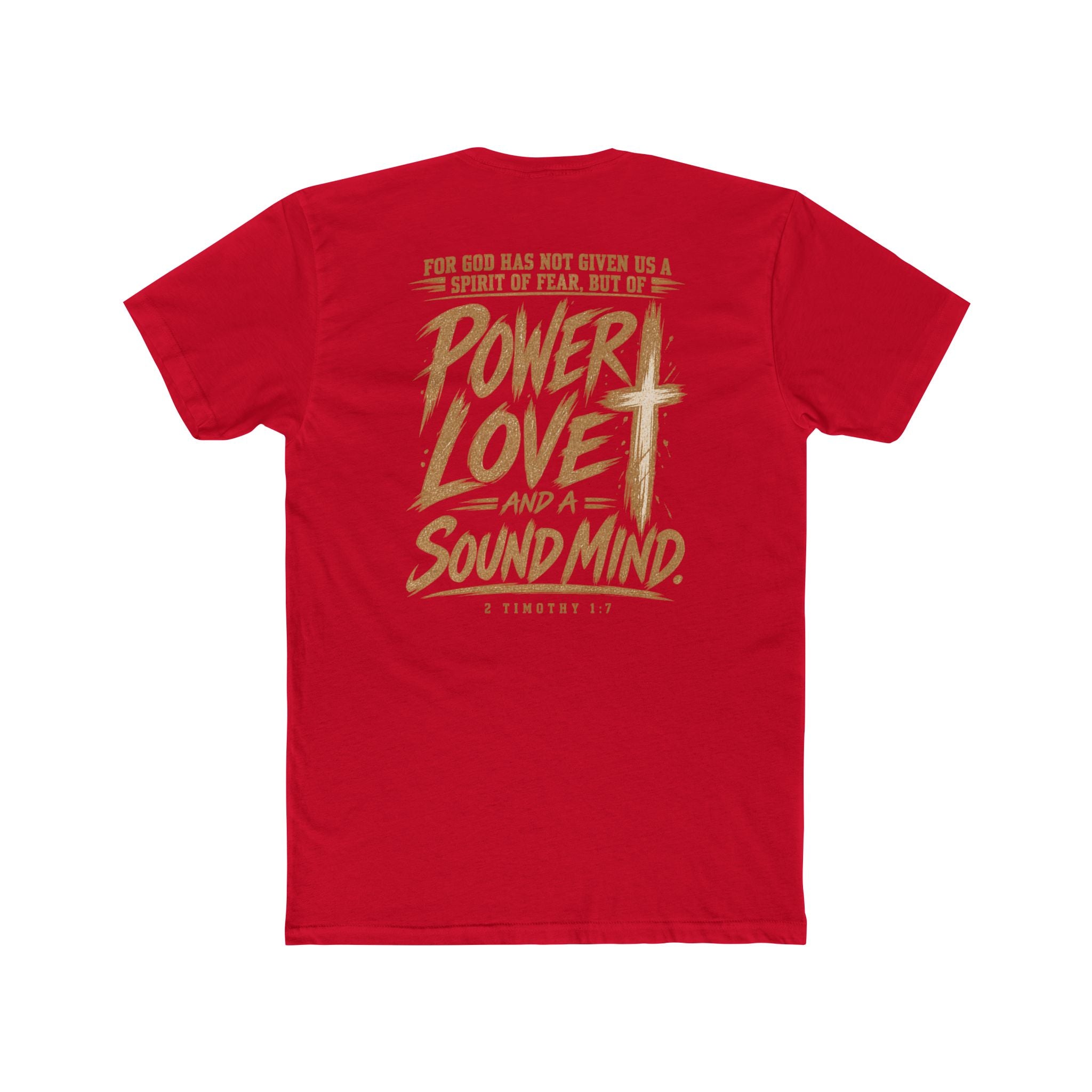Power, Love & Sound Mind Tee — Inspirational Christian Quote T-Shirt