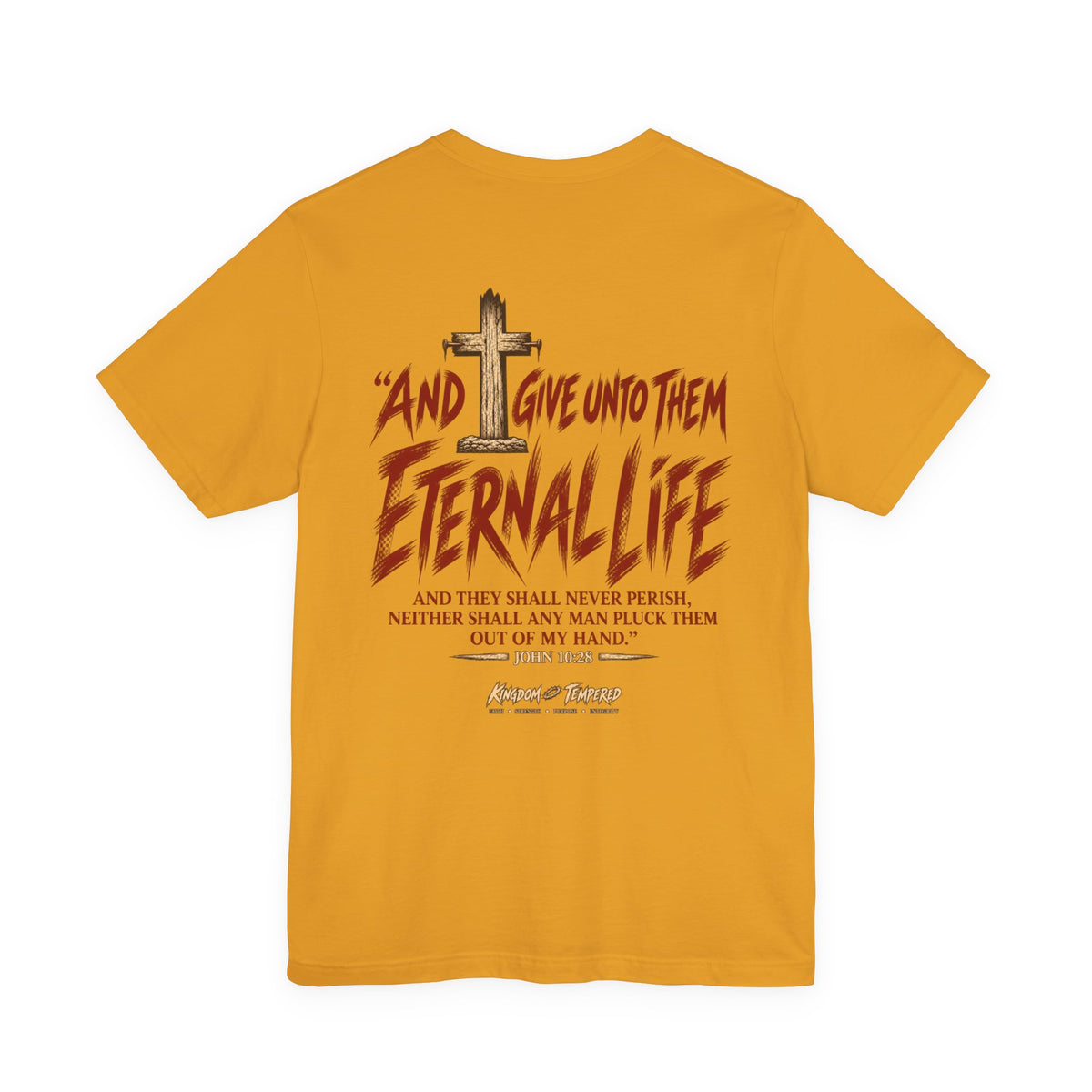 Graphic Tee - "And Give Unto Them Eternal Life" Religious Christian T-Shirt