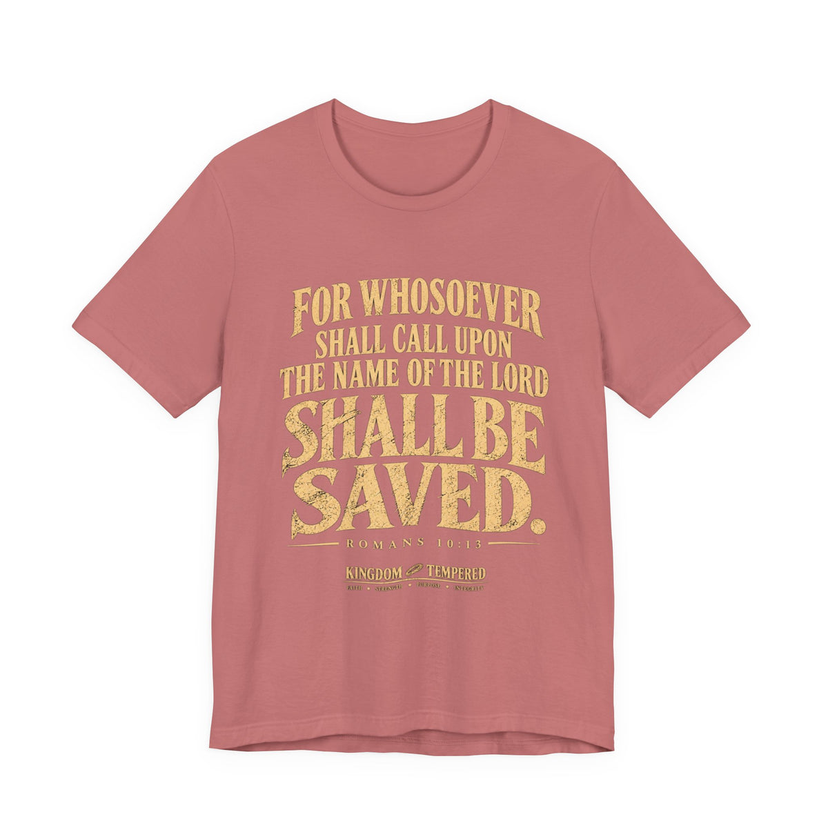 Saved (Romans 10:13) Christian Scripture T-Shirt