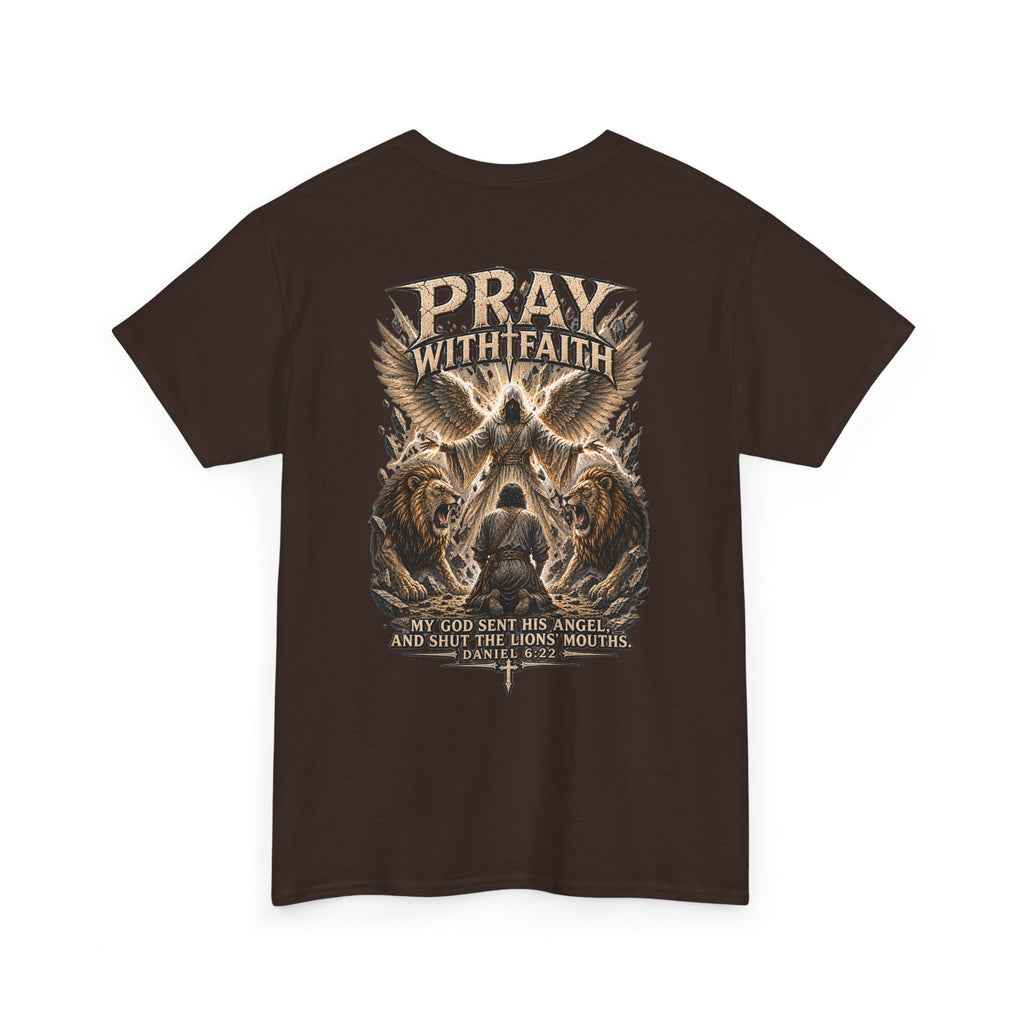 Pray With Faith Tee — Lion & Cross Christian Graphic T-Shirt