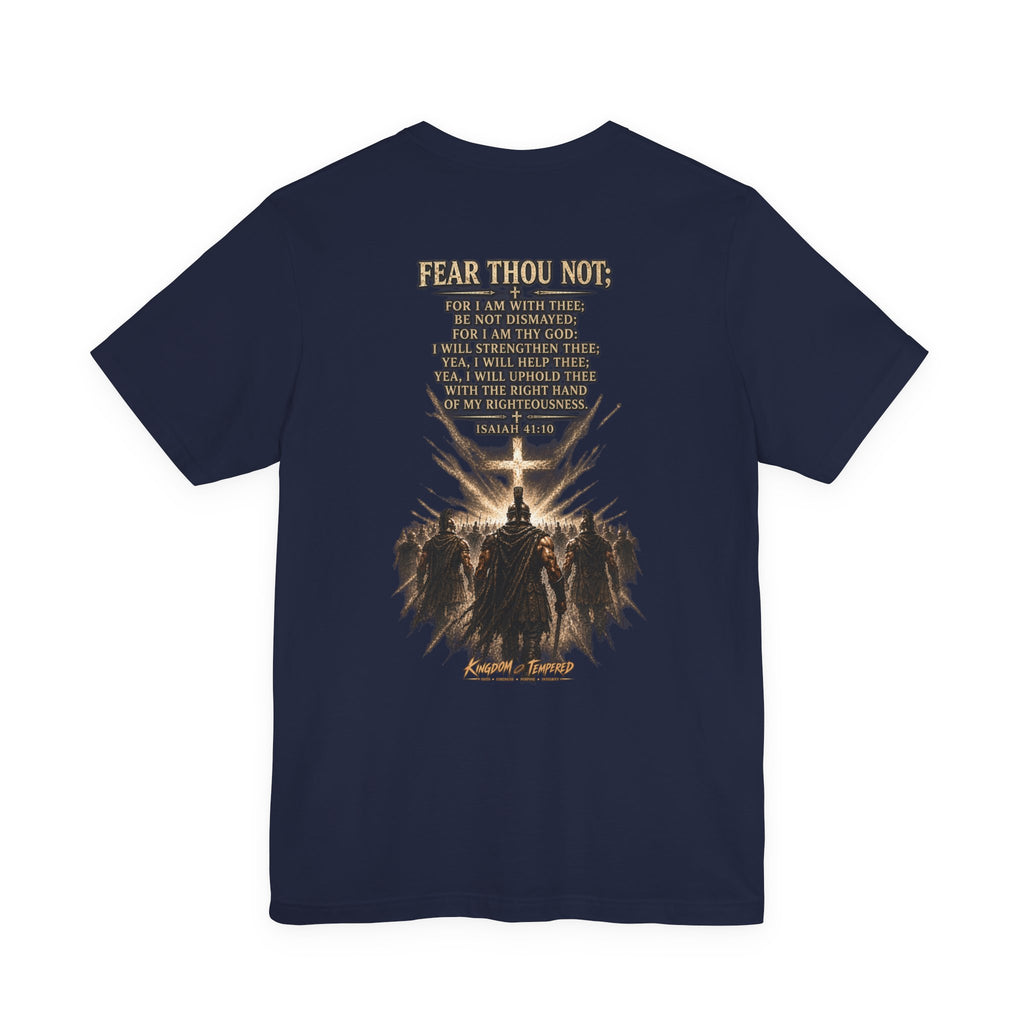 Christian Cross Tee — "Fear Thou Not" Inspirational Graphic T-Shirt