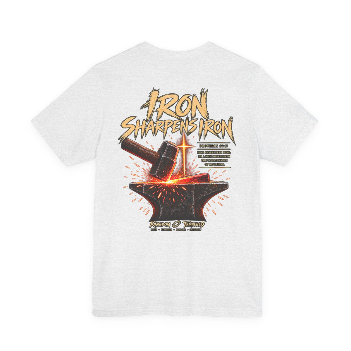 Iron Sharpens Iron Tee — Forging Faith Graphic T-Shirt