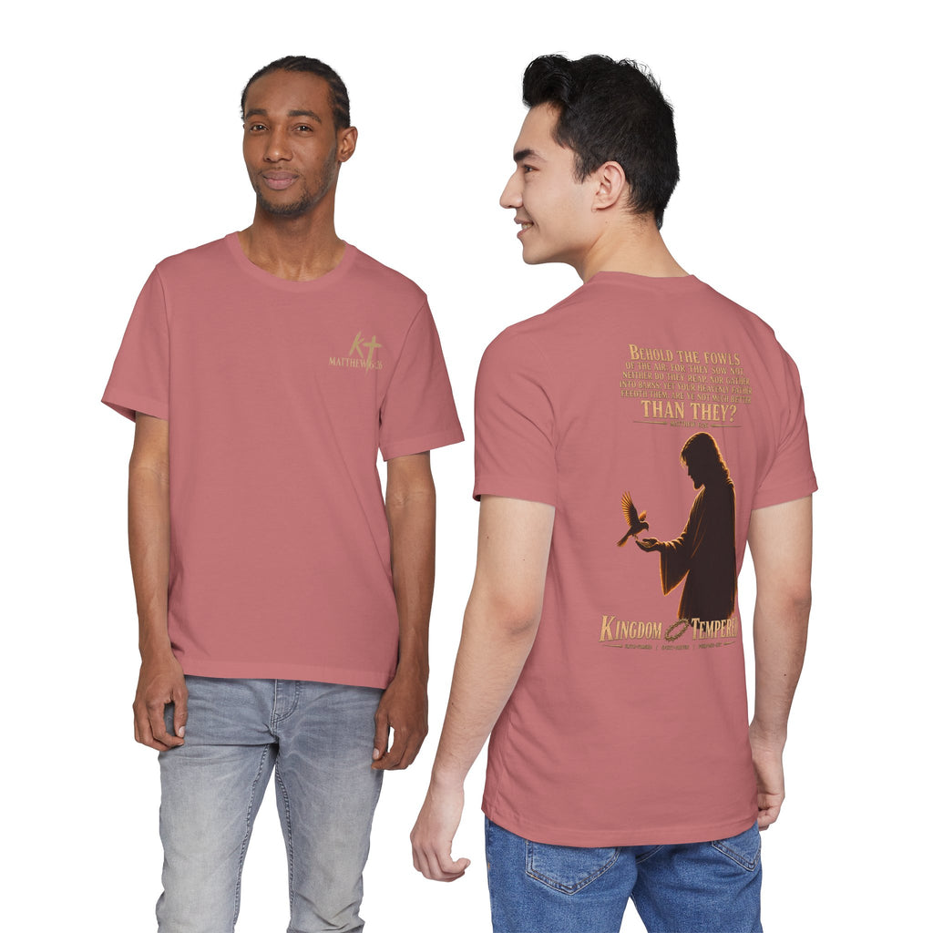 Kingdom & Tempted Christian Tee — Matthew 6:26 Inspirational T‑Shirt