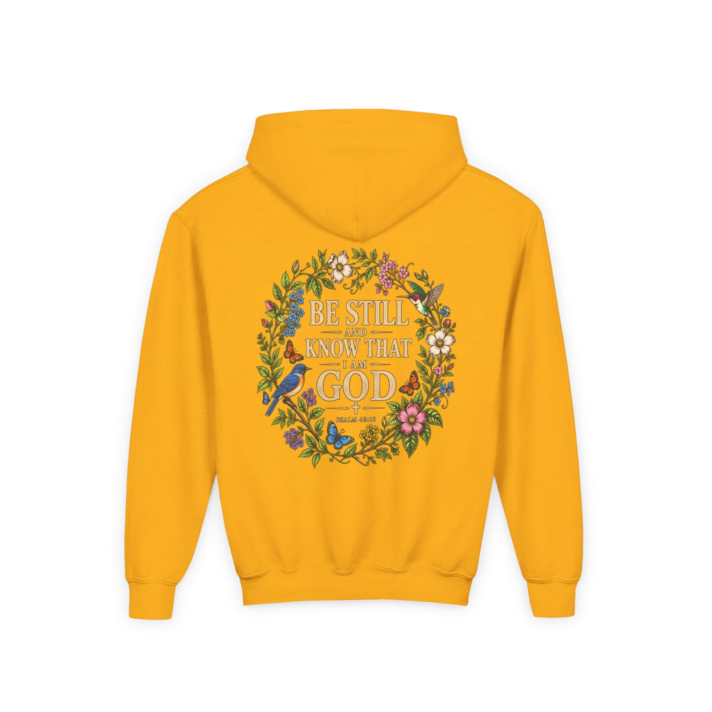 Youth Hoodie — "Be Still and Know That I Am God" Floral Christian Sweatshirt