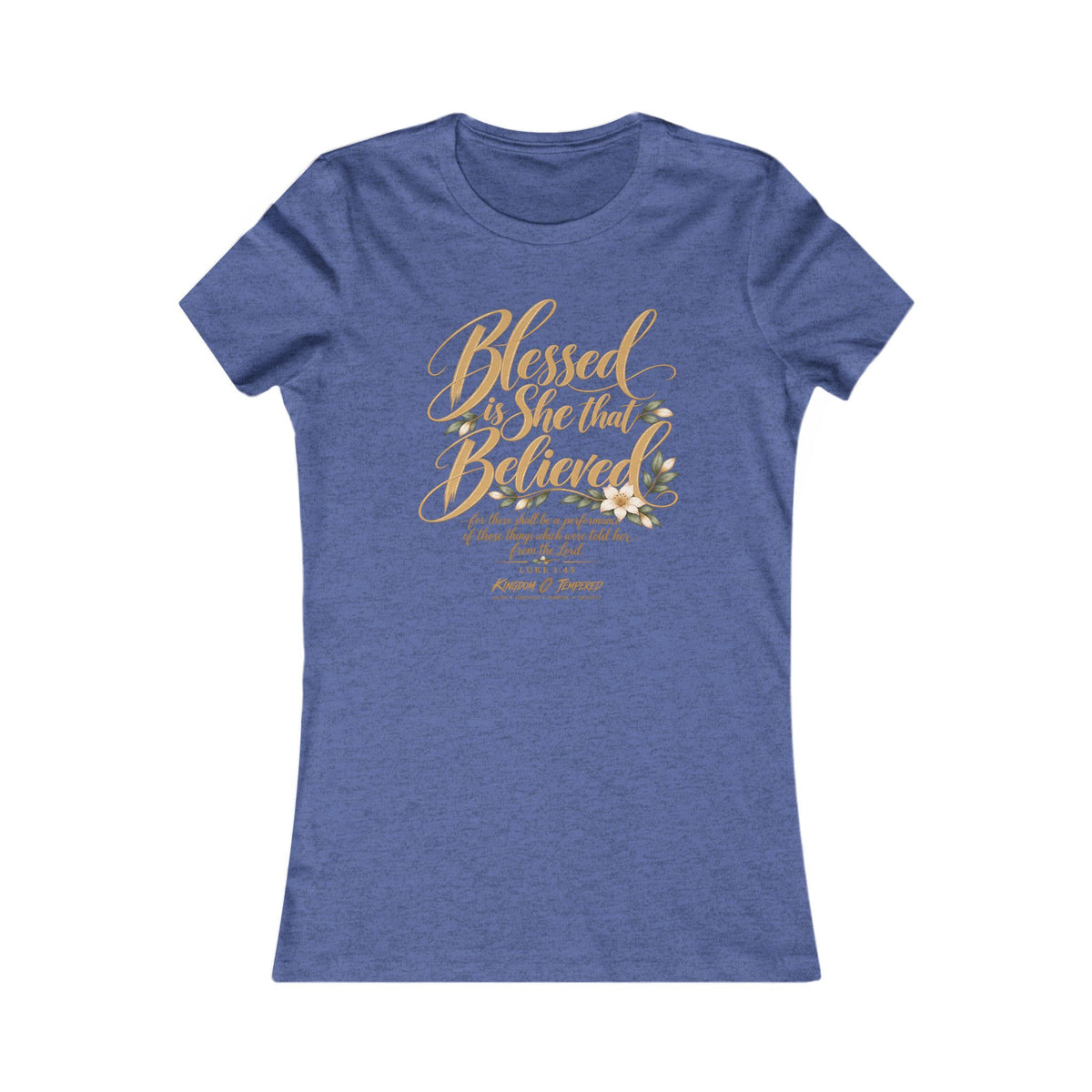 Blessed Are Those Who Believe Women's Tee — Faith-Based Inspirational Christian Shirt