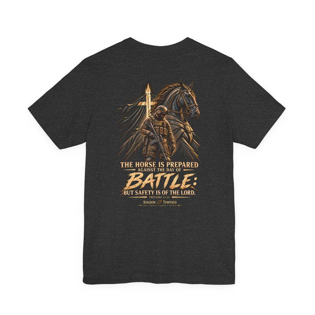 Battle-Ready Knight T-Shirt — 'The Horse Is Prepared for Battle' Christian Warrior Tee