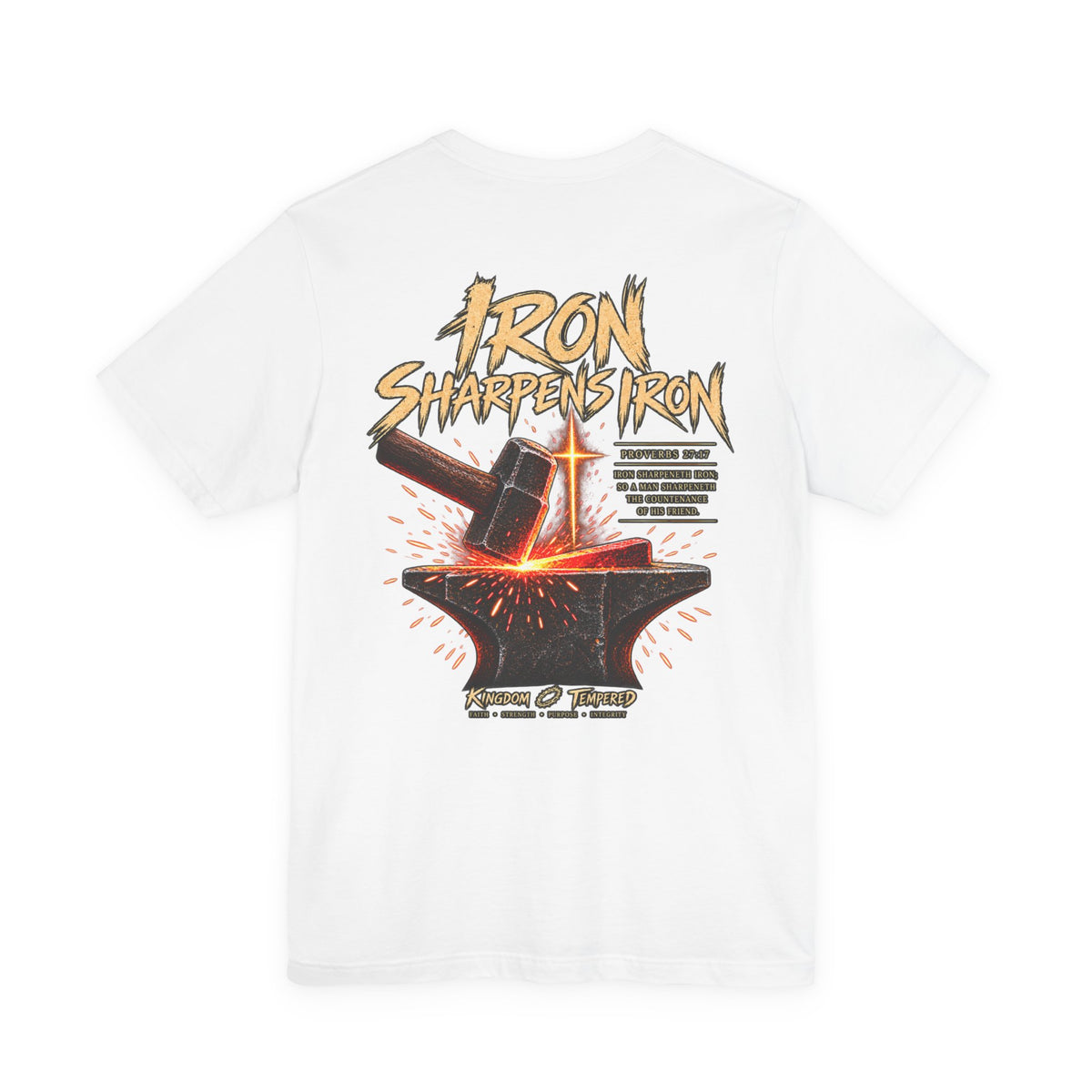 Iron Sharpens Iron Tee — Forging Faith Graphic T-Shirt