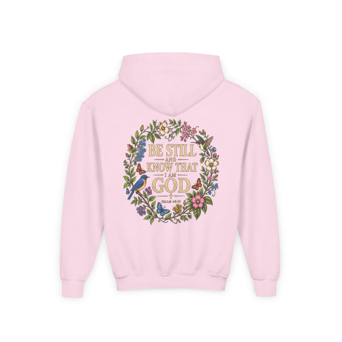Youth Hoodie — "Be Still and Know That I Am God" Floral Christian Sweatshirt
