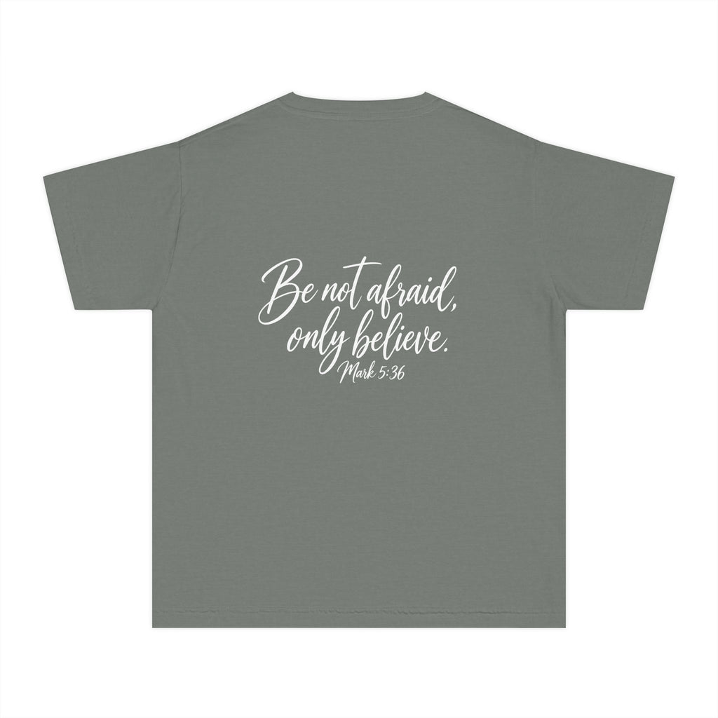 Faith Over Fear Youth Tee White lettering — Inspirational Christian Kids T‑Shirt (Be Not Afraid, Only Believe)