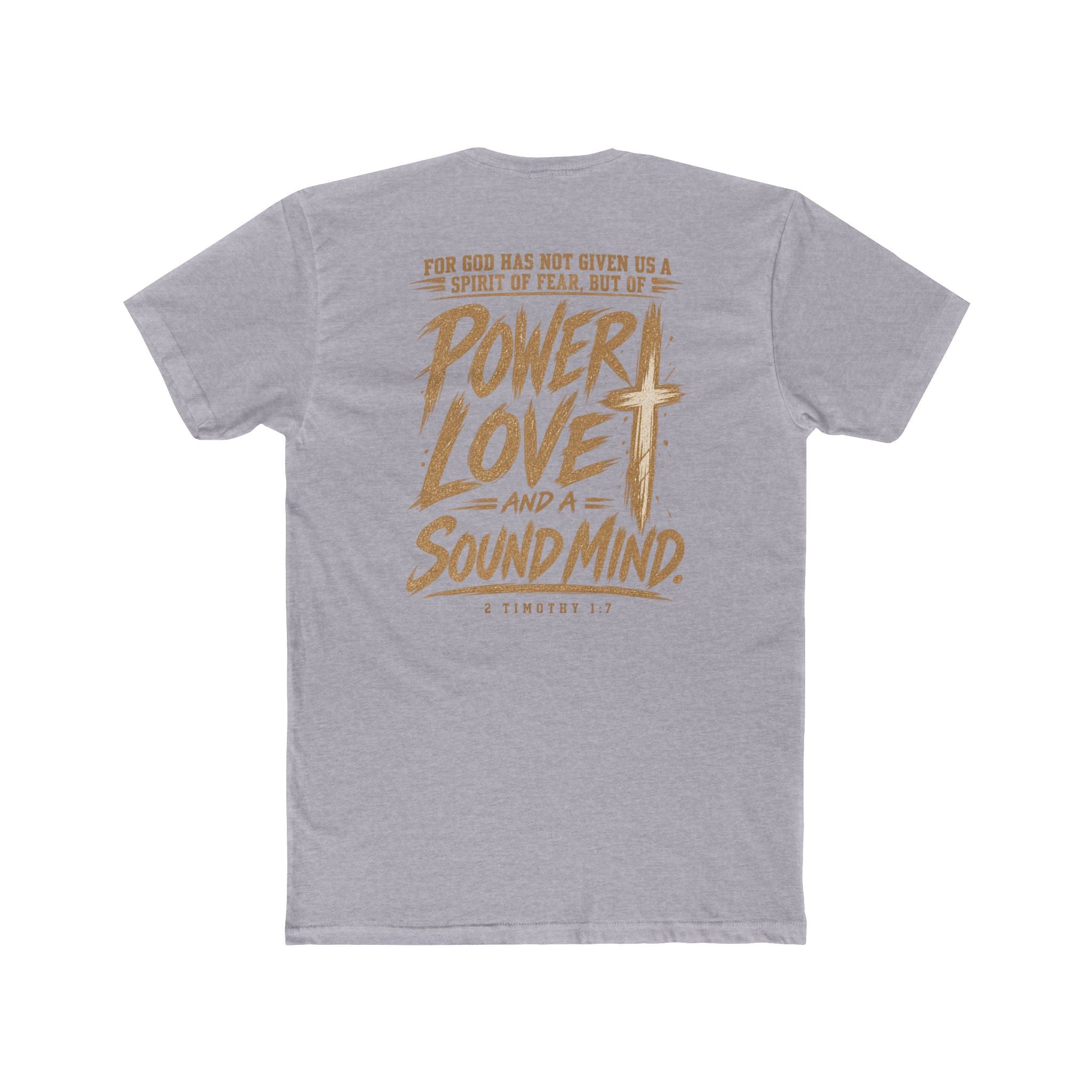 Power, Love & Sound Mind Tee — Inspirational Christian Quote T-Shirt