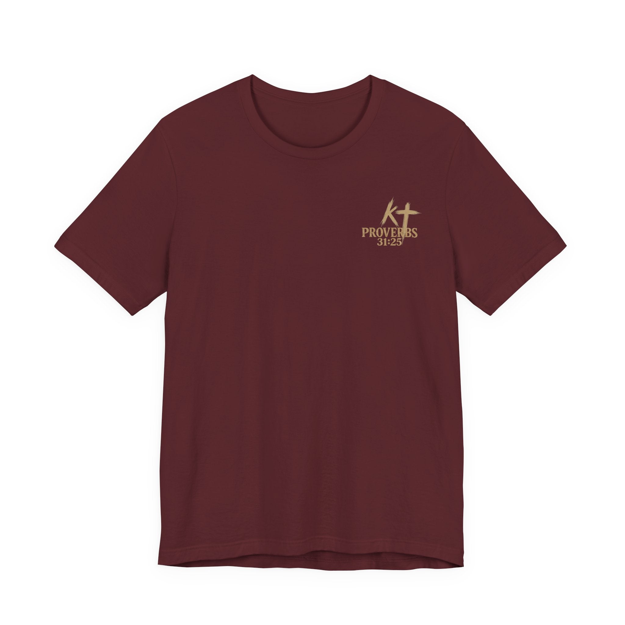 Clothed in Strength and Dignity Tee — Faith Cross Graphic T-Shirt — Kingdom Tempered