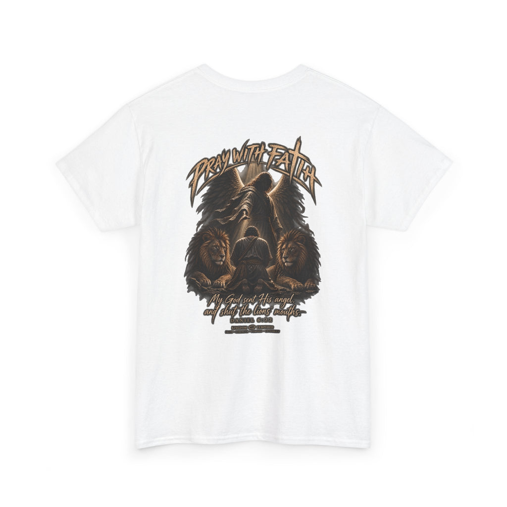 Pray With Faith Tee — Lion & Cross Christian Graphic T-Shirt