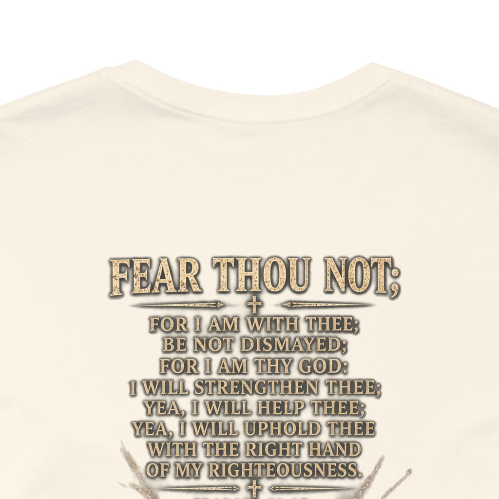 Christian Cross Tee — "Fear Thou Not" Inspirational Graphic T-Shirt