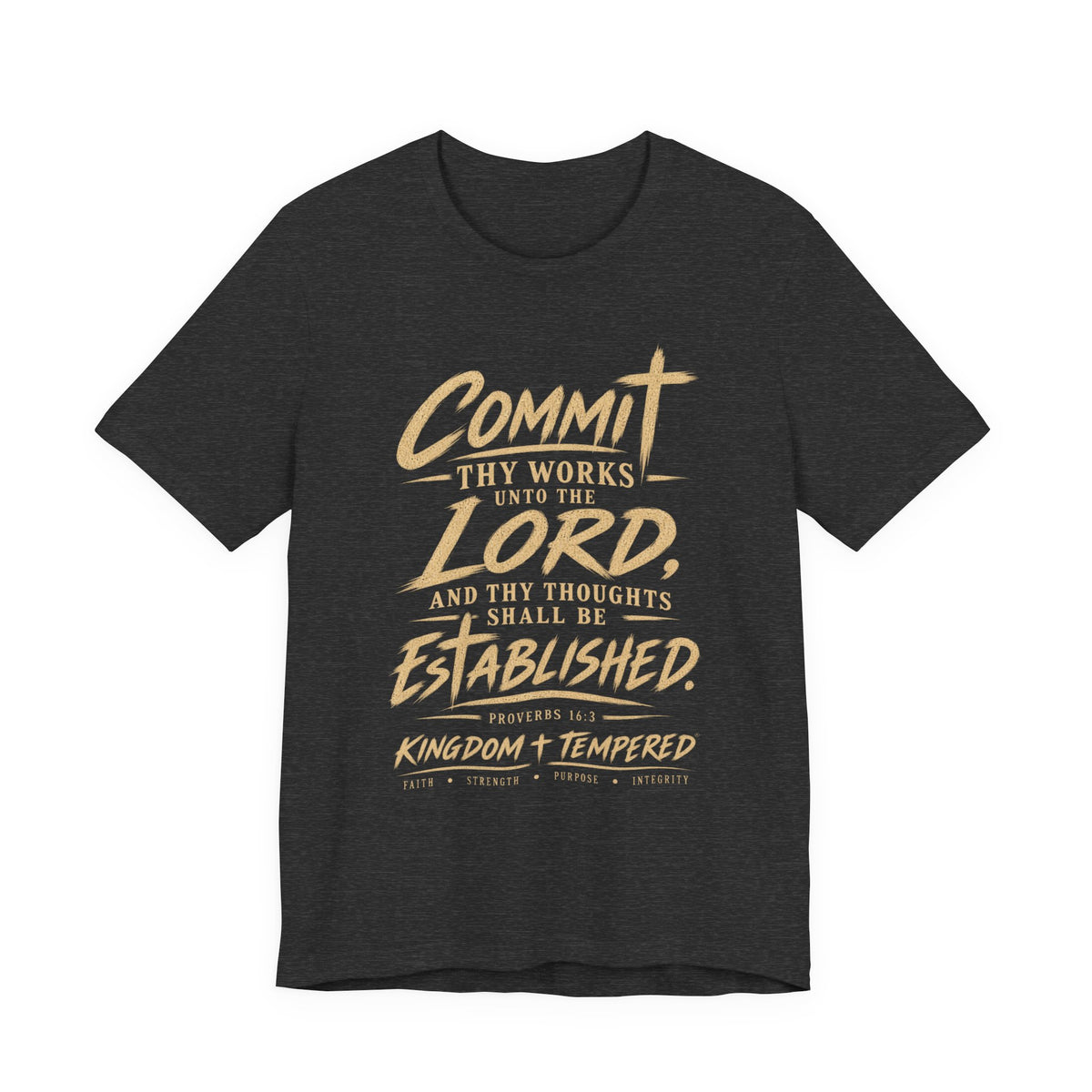 Faith Graphic Tee — "Commit Thy Works Unto the Lord" Inspirational Christian T‑Shirt