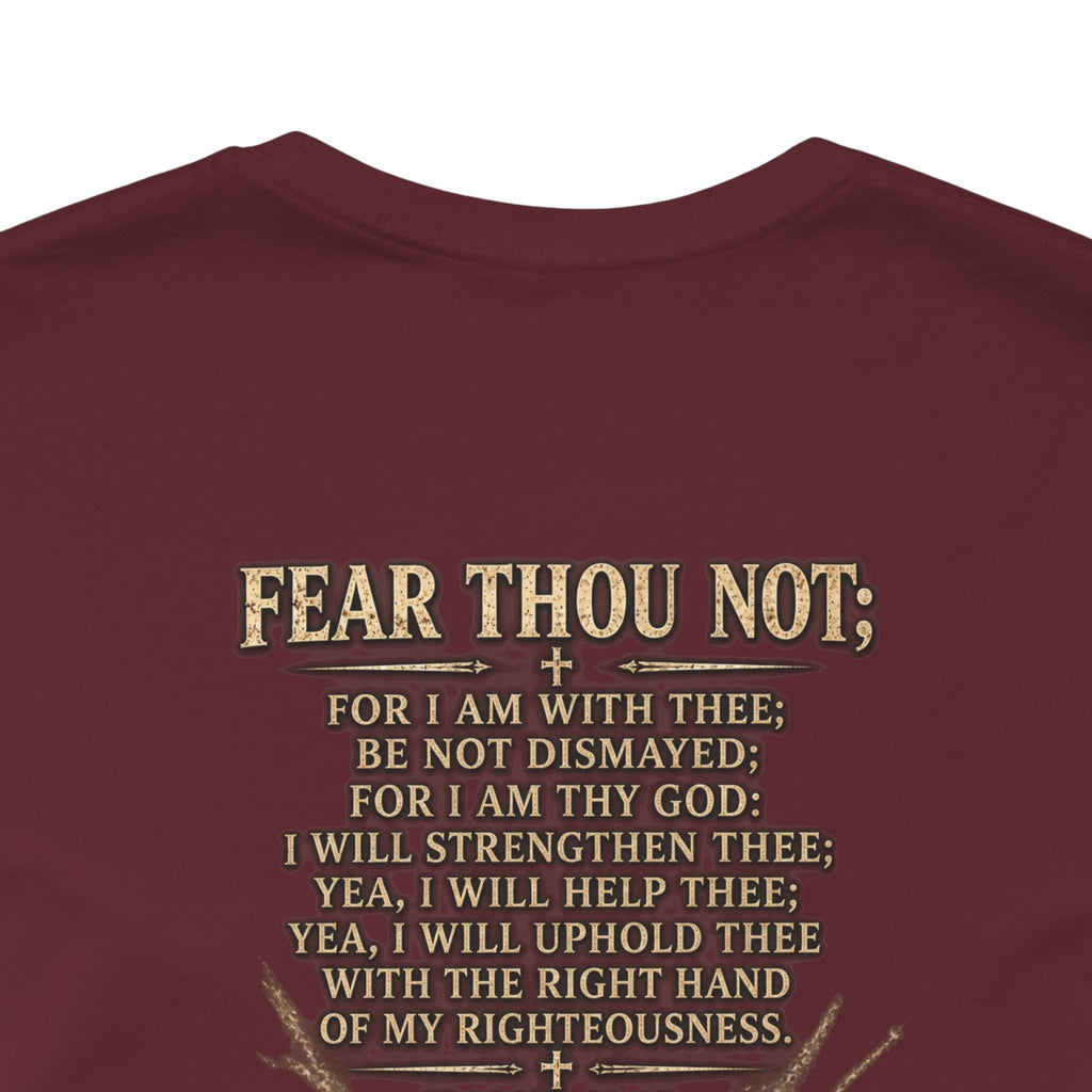 Christian Cross Tee — "Fear Thou Not" Inspirational Graphic T-Shirt