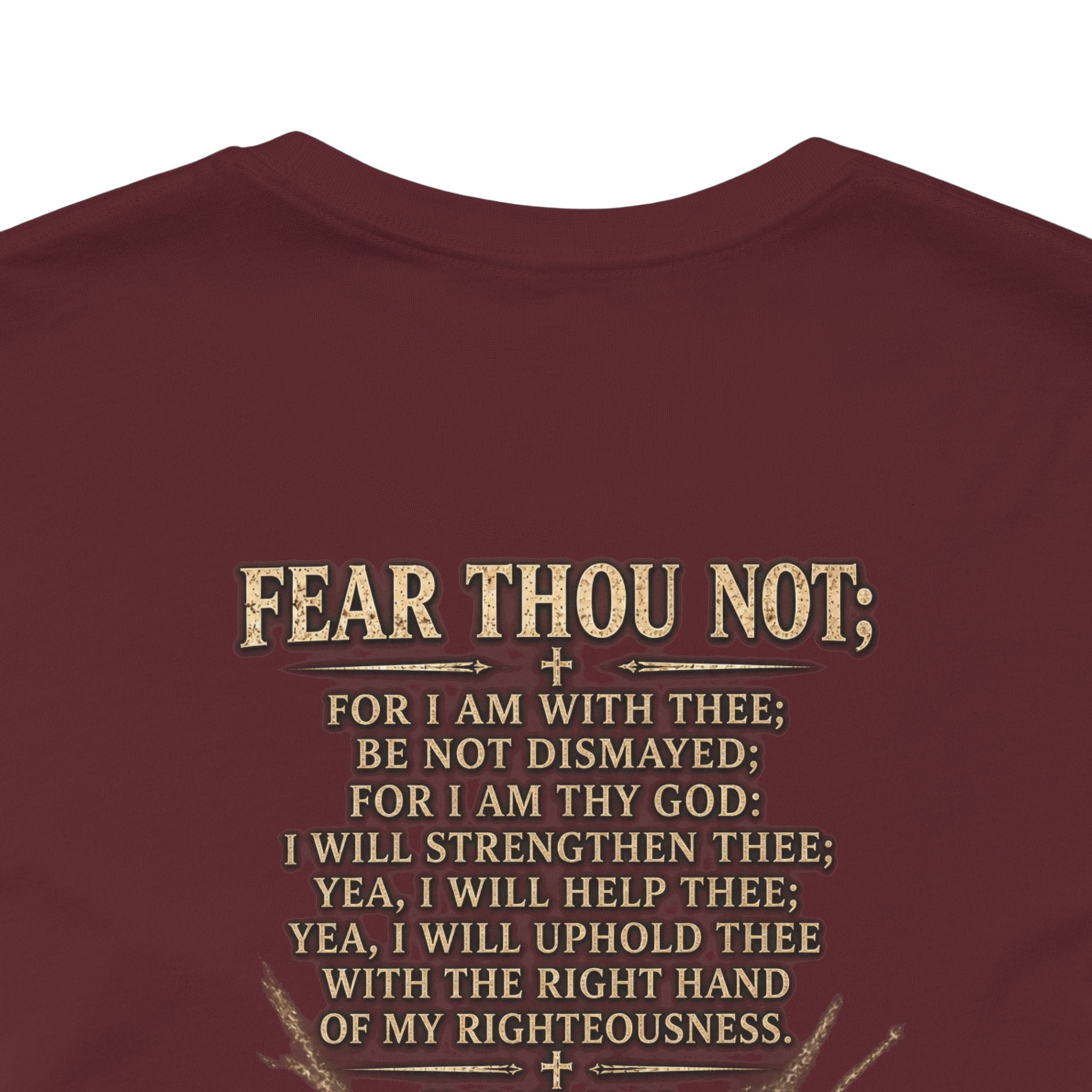 Christian Cross Tee — "Fear Thou Not" Inspirational Graphic T-Shirt