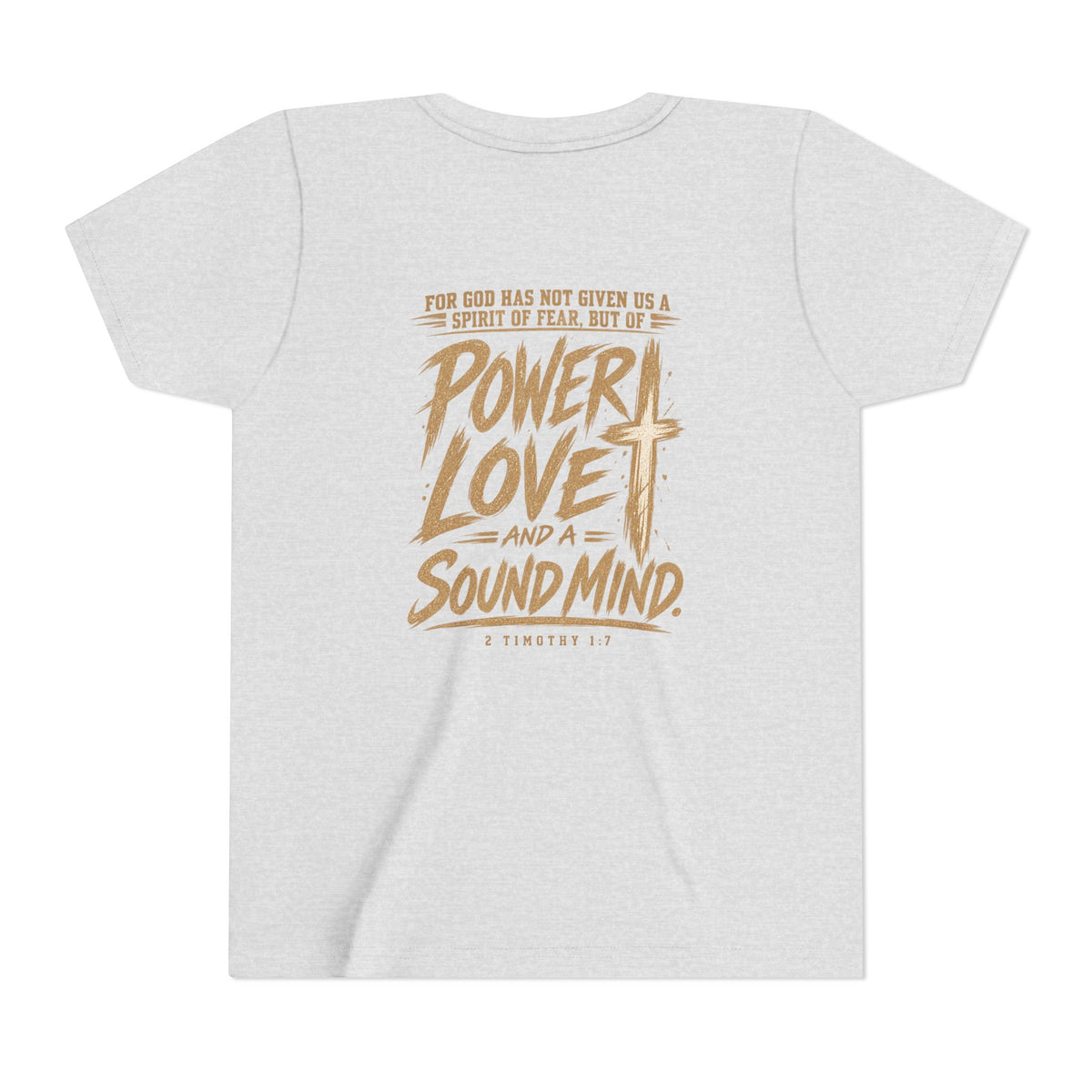 Youth Tee — “Power, Love, Sound Mind” Christian Graphic Tee