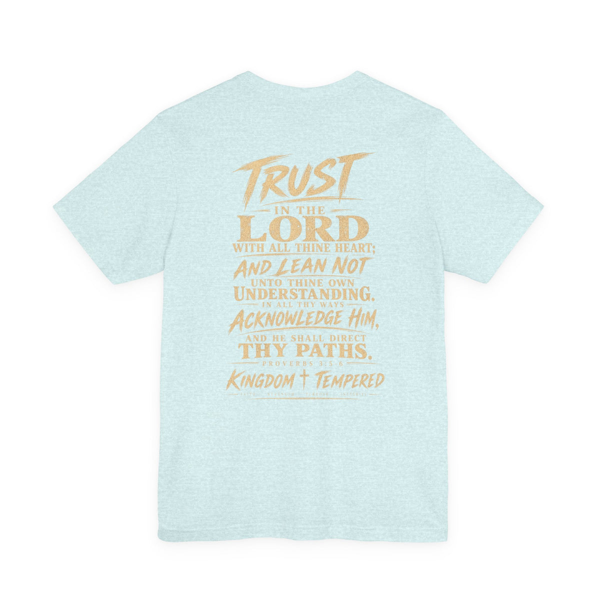 Faith T‑Shirt — "Trust in the Lord" Scripture Tee