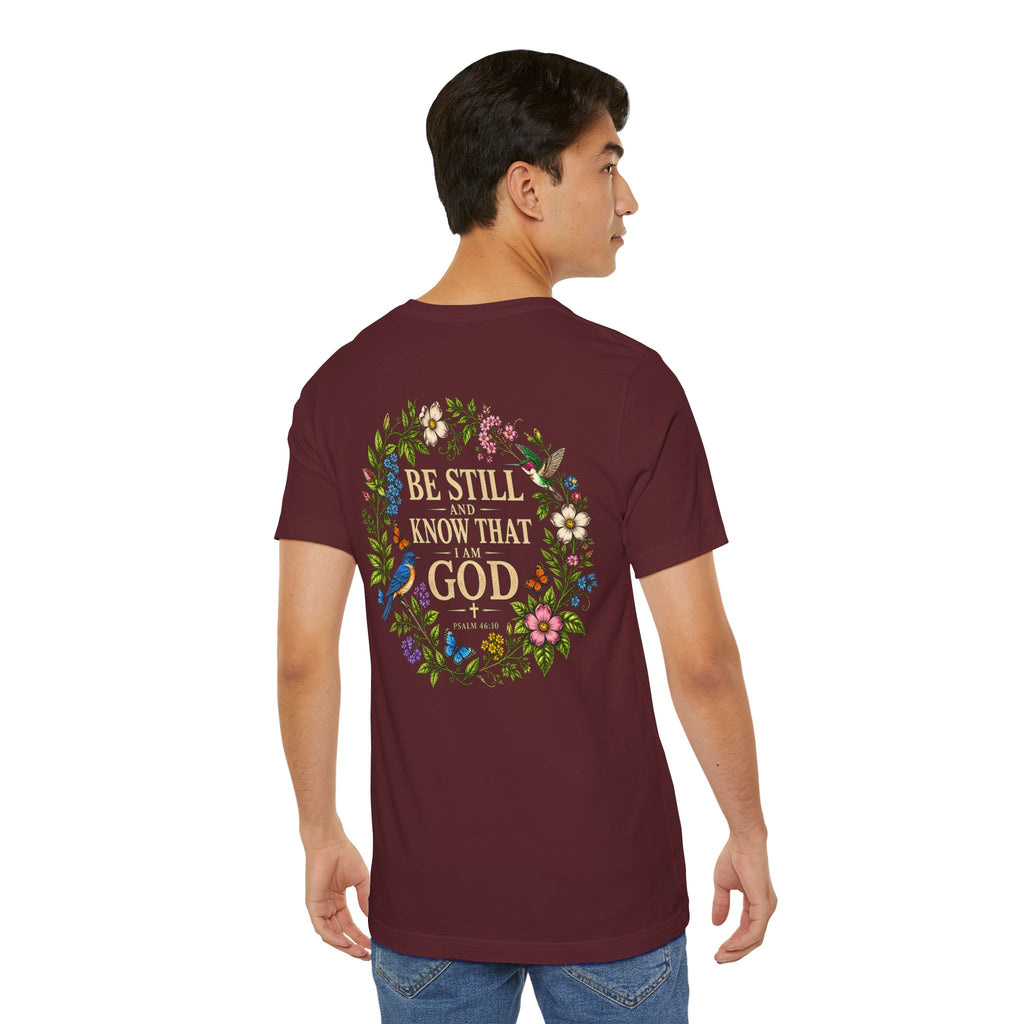 Be Still and Know Tee — Floral Christian Scripture T‑Shirt (Psalm 46:10)