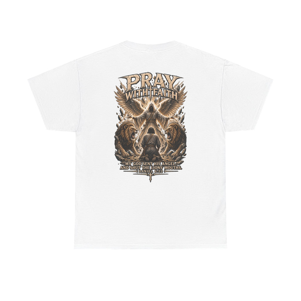 Pray With Faith Tee — Lion & Cross Christian Graphic T-Shirt