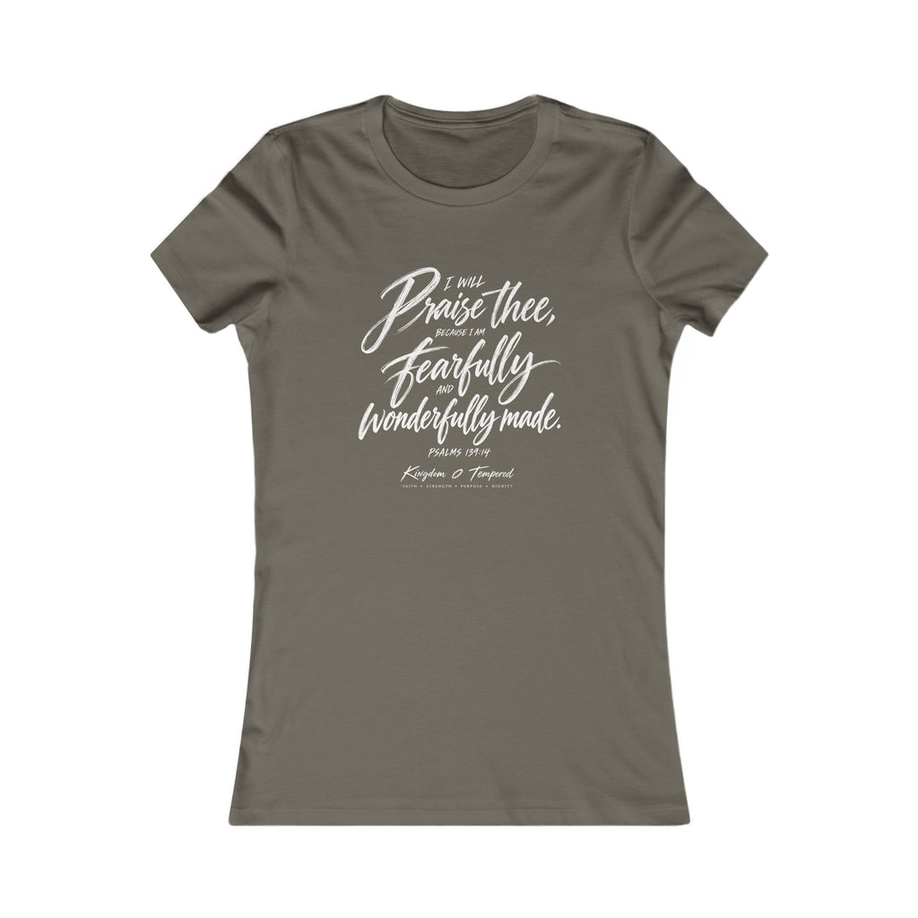 Praise Thee Women's Tee — "I Am Fearfully & Wonderfully Made" Inspirational Christian T-Shirt