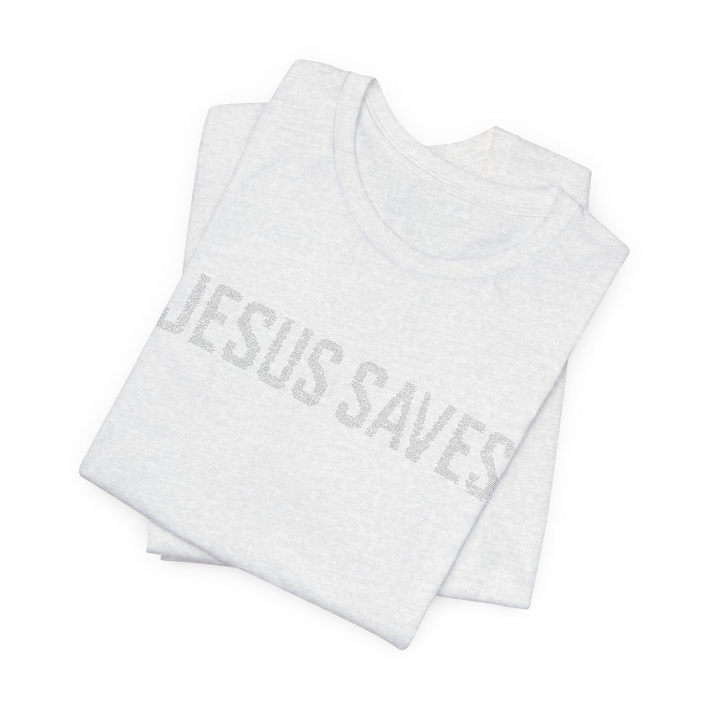 Jesus Saves written in scripture — Minimal Faith T-Shirt