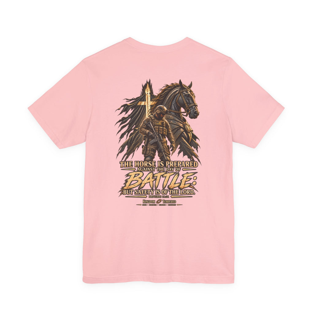 Battle-Ready Knight T-Shirt — 'The Horse Is Prepared for Battle' Christian Warrior Tee