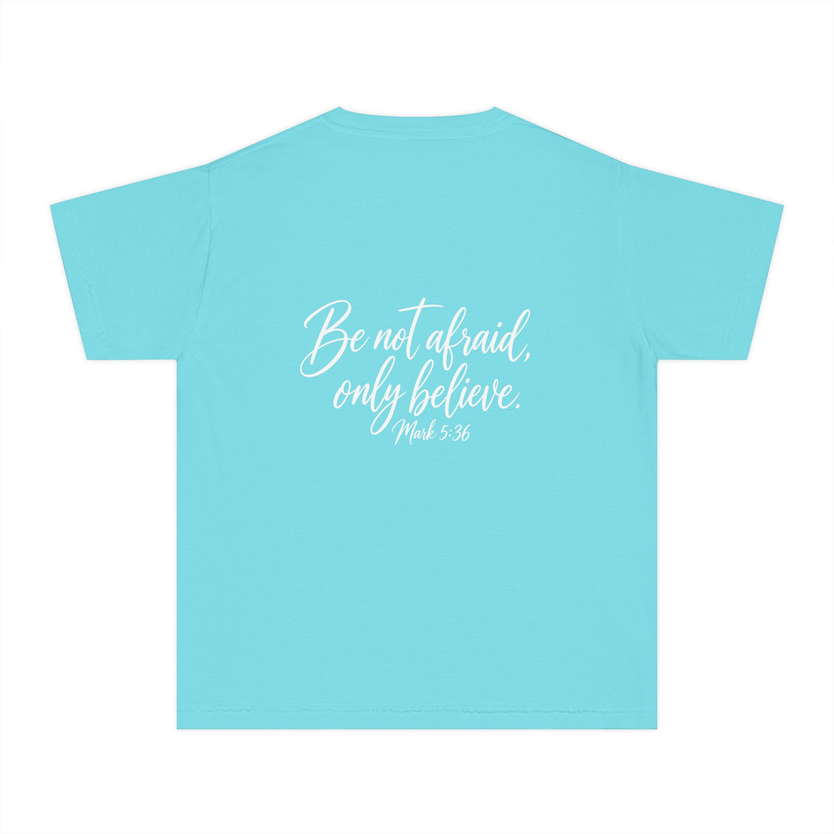 Faith Over Fear Youth Tee White lettering — Inspirational Christian Kids T‑Shirt (Be Not Afraid, Only Believe)