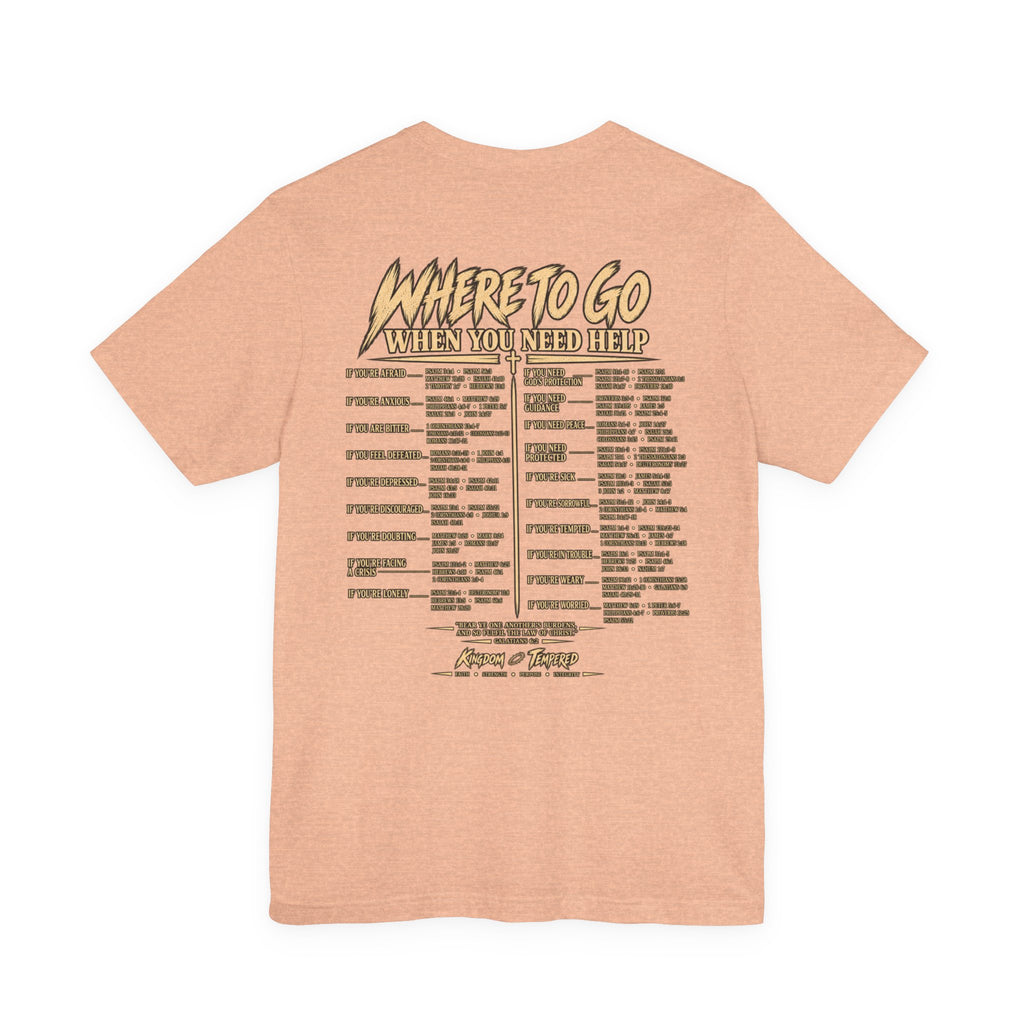 Where to Go When You Need Help Tee — Resource Guide Back Print T-Shirt