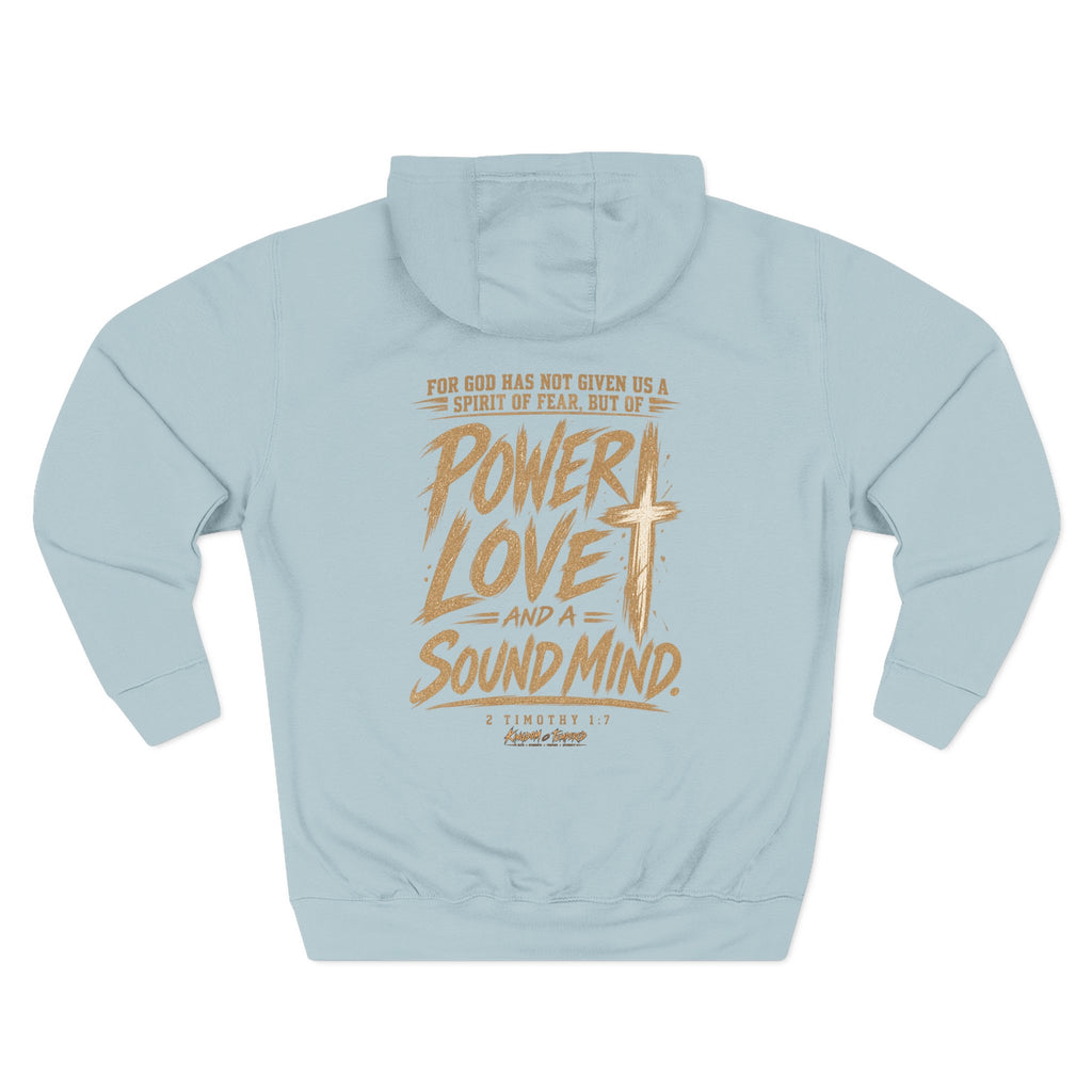 Power, Love & Sound Mind Hoodie – Christian Faith Verse Fleece Hoodie