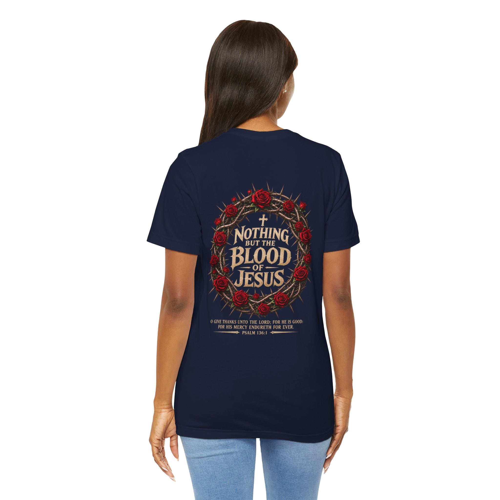 Nothing But the Blood of Jesus Tee — Christian Faith T‑Shirt with Crown of Thorns & Roses