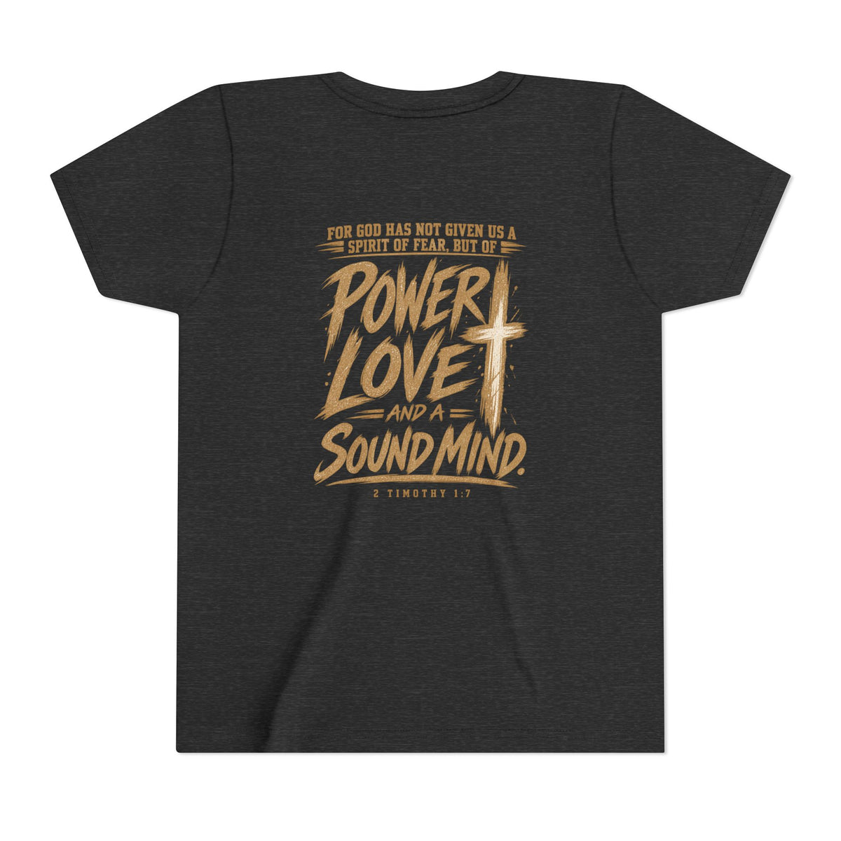 Youth Tee — “Power, Love, Sound Mind” Christian Graphic Tee