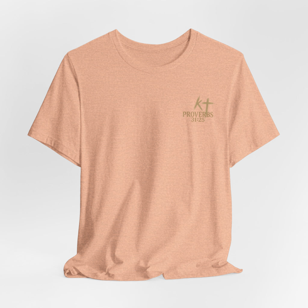 Clothed in Strength and Dignity Tee — Faith Cross Graphic T-Shirt — Kingdom Tempered