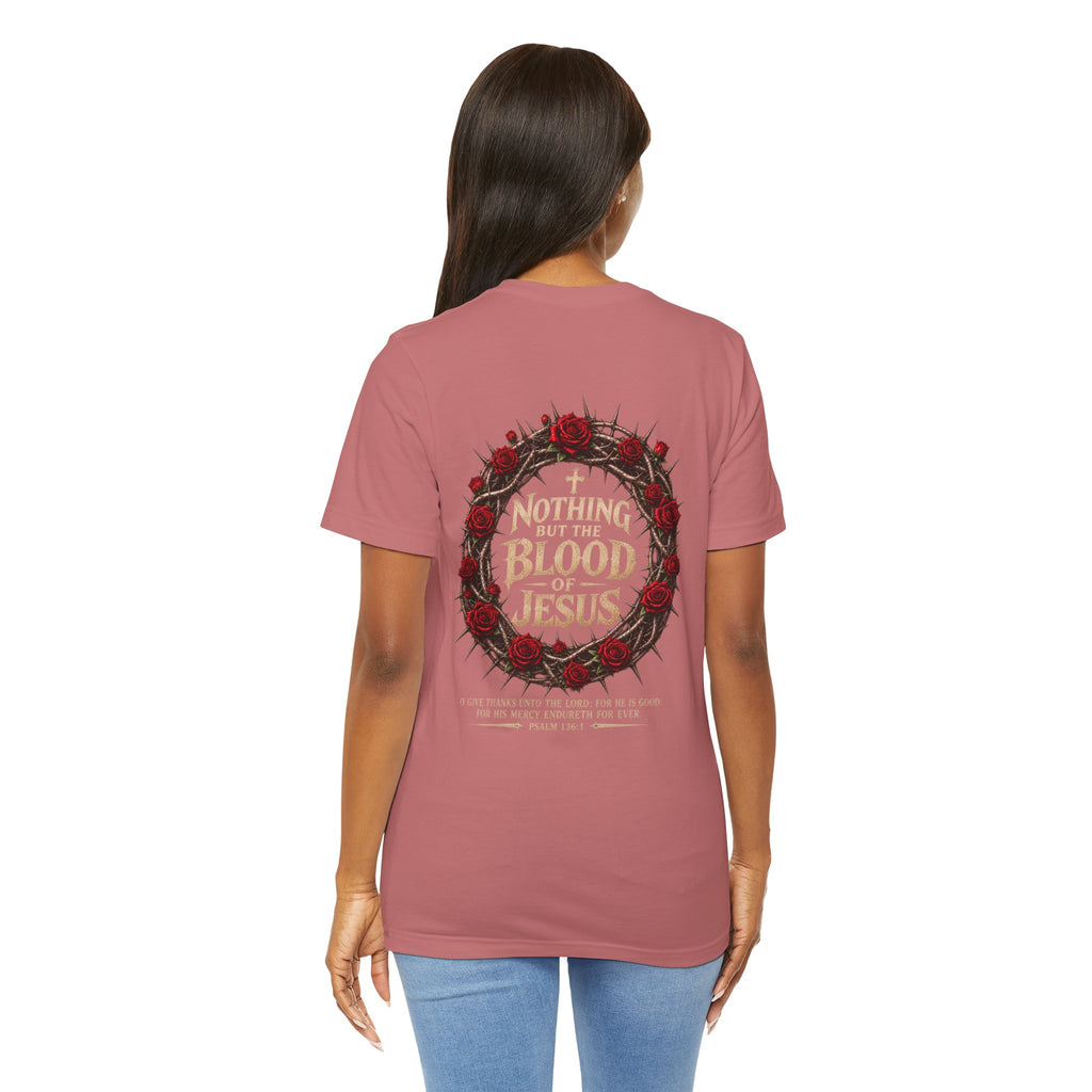 Nothing But the Blood of Jesus Tee — Christian Faith T‑Shirt with Crown of Thorns & Roses