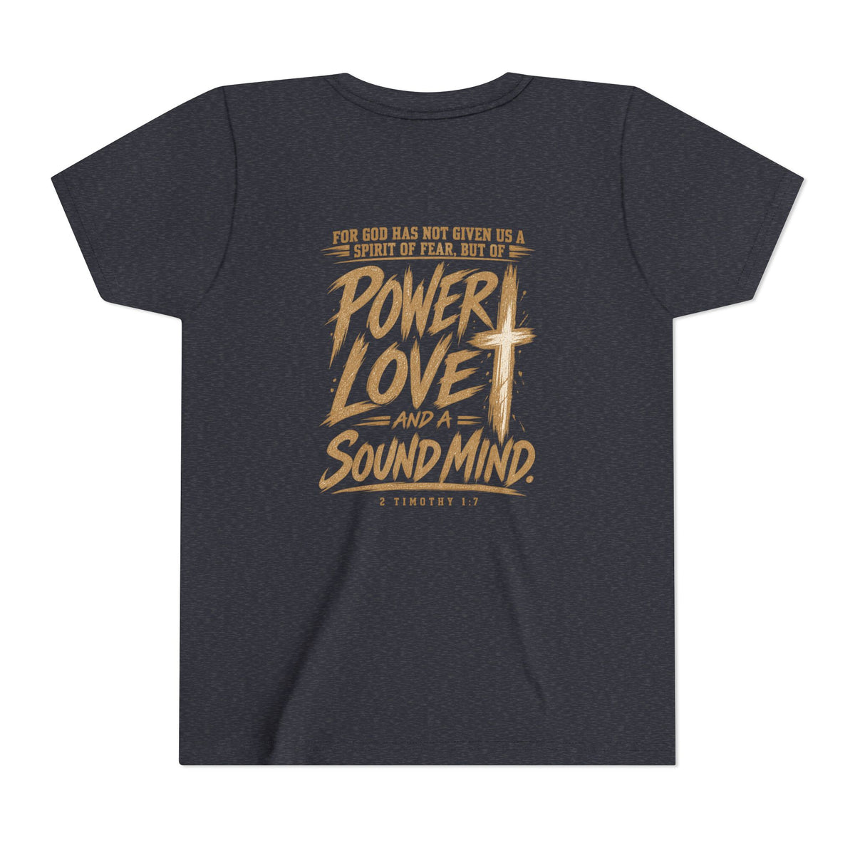 Youth Tee — “Power, Love, Sound Mind” Christian Graphic Tee